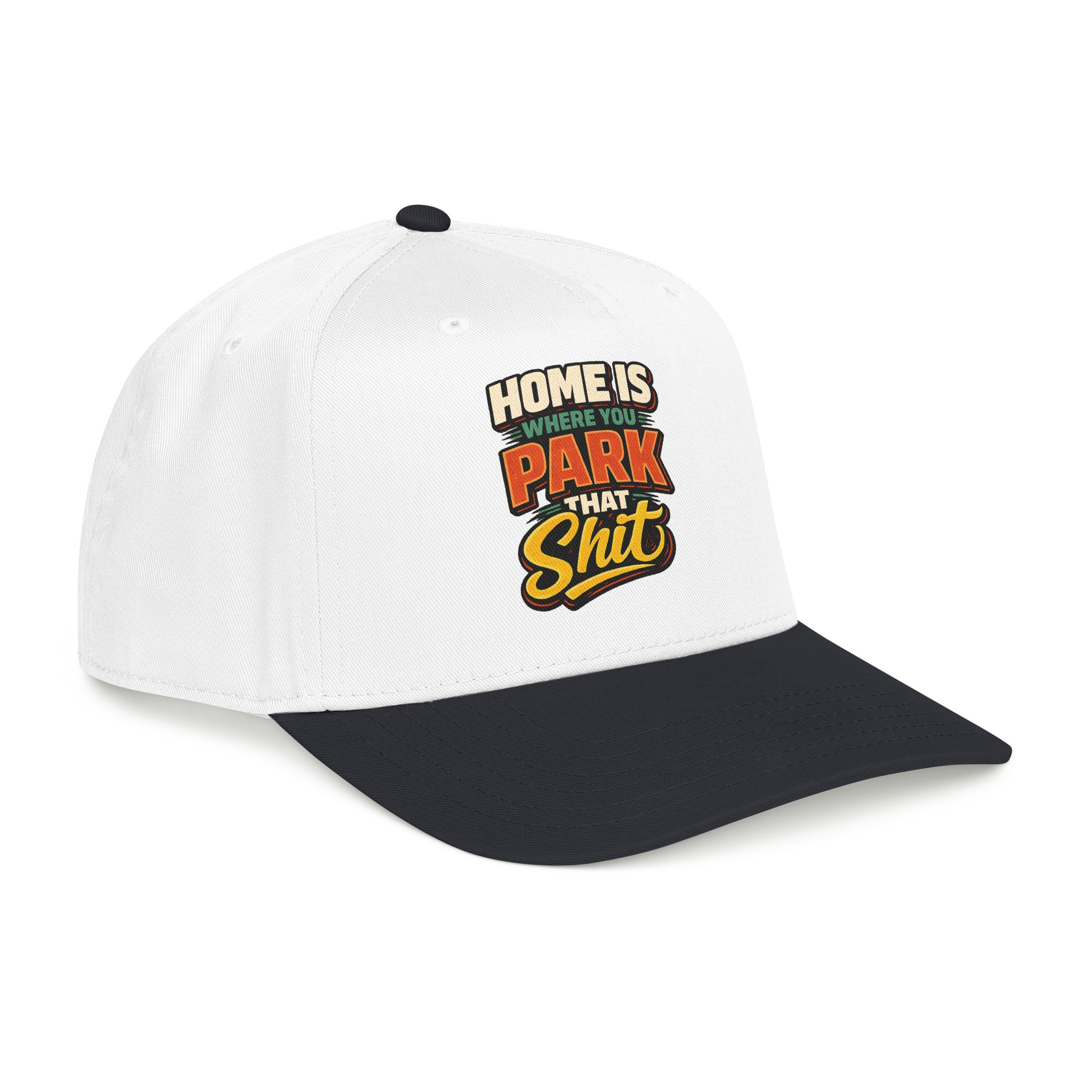 Baseball Cap - "Home Is Where You Park That Shit" Design F**K-Line