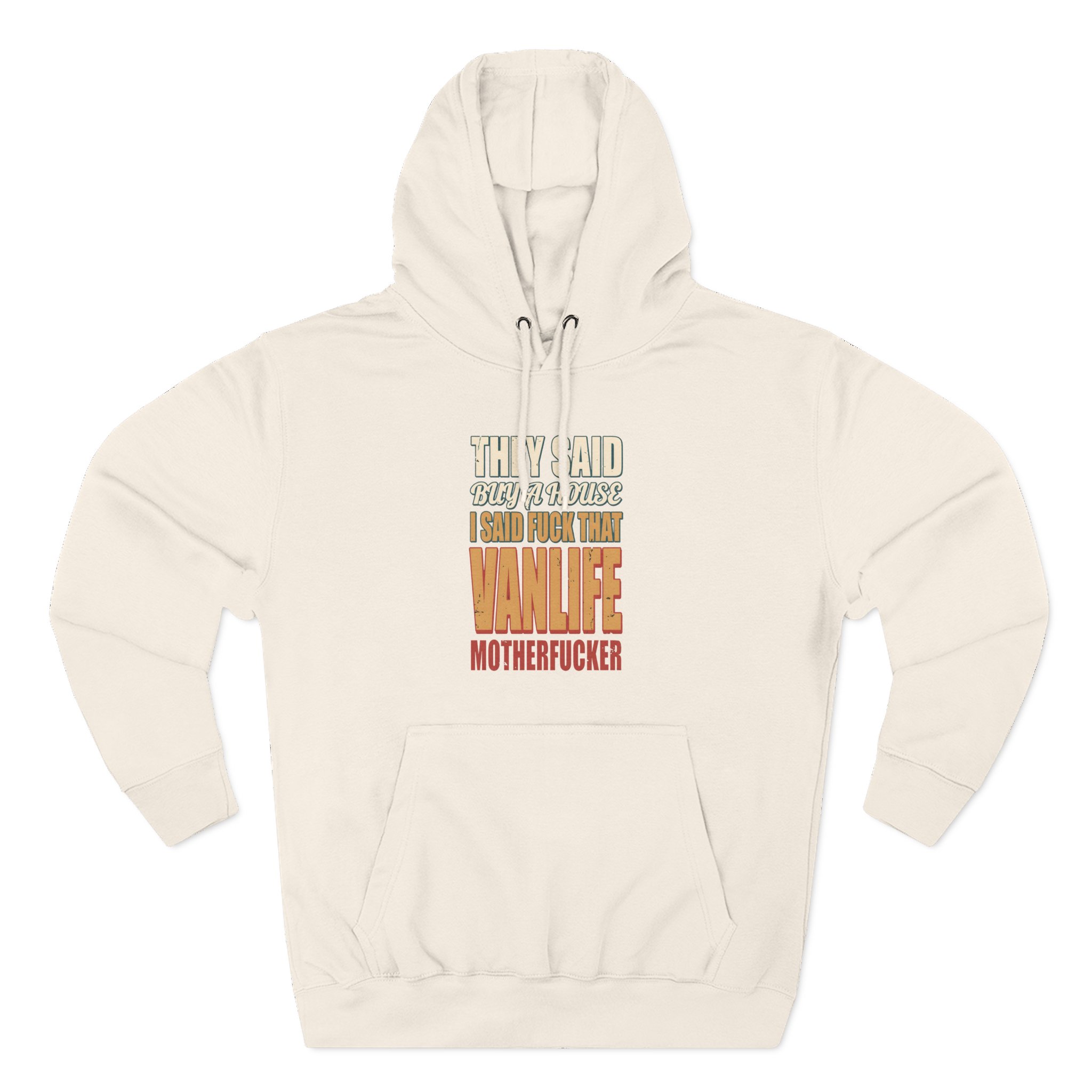 14696336299971275197_2048.jpeg Three-Panel Fleece Hoodie - "They Said Buy A House" Design F**K-Line