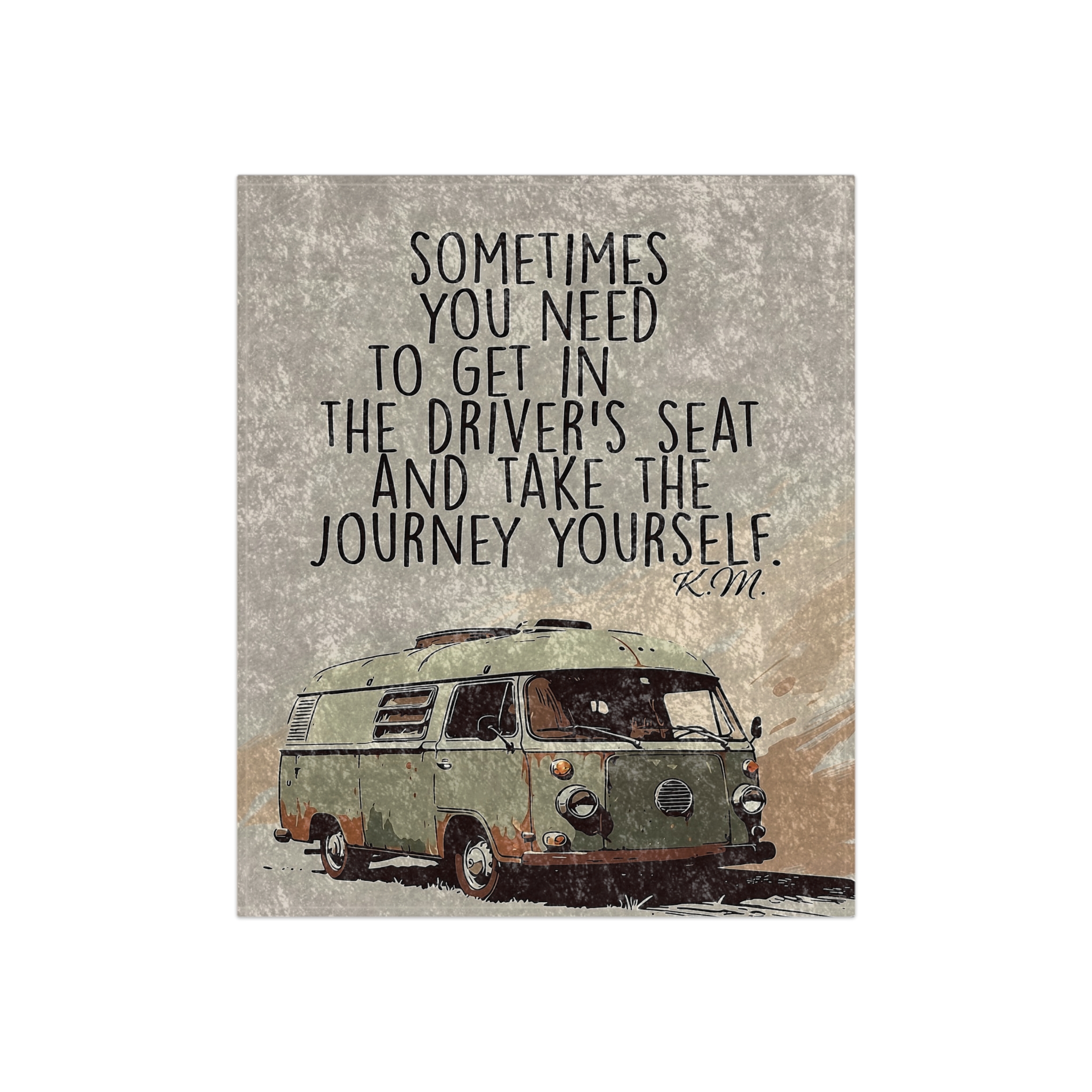 Crushed Velvet Blanket — Vintage VW Camper Quote: “Sometimes You Need to Get in the Driver’s Seat” Cozy Throw for Travel Lovers