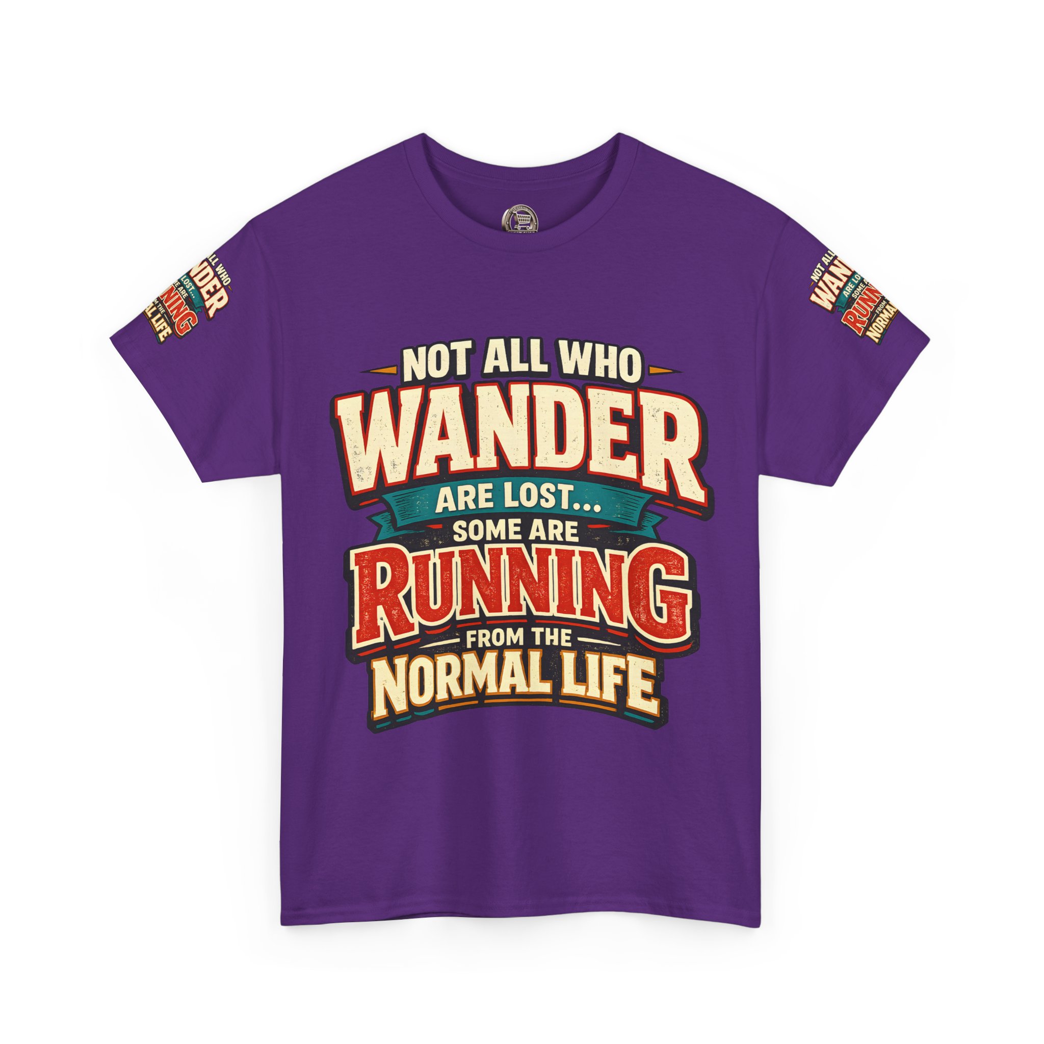 14748330103393372539_2048.jpeg Unisex Heavy Cotton Tee — "Not All Who Wander Are Lost" Design F**K-Line