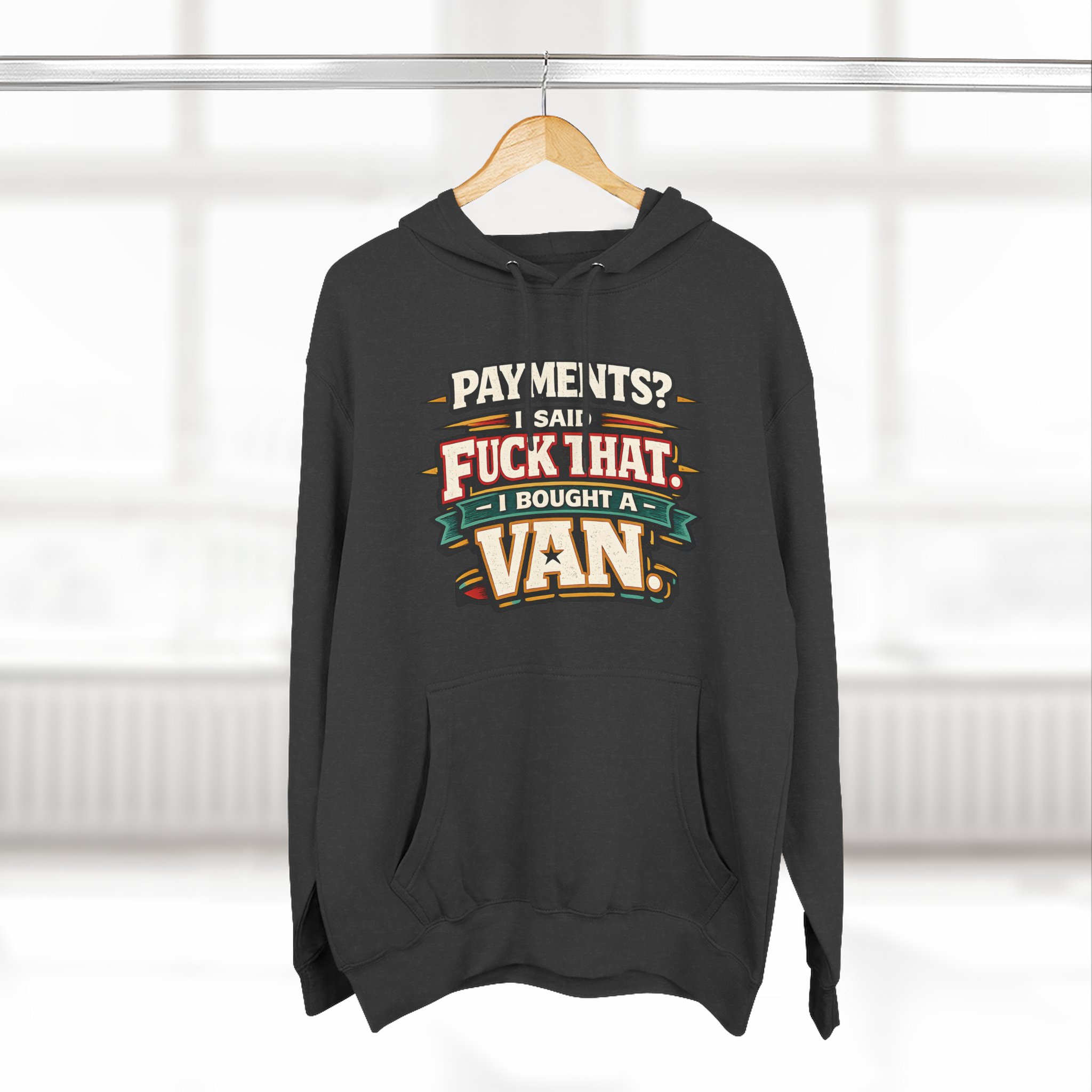 14753506126811546391_2048.jpeg Three-Panel Fleece Hoodie - "Payments?I Said" Design F**K-Line