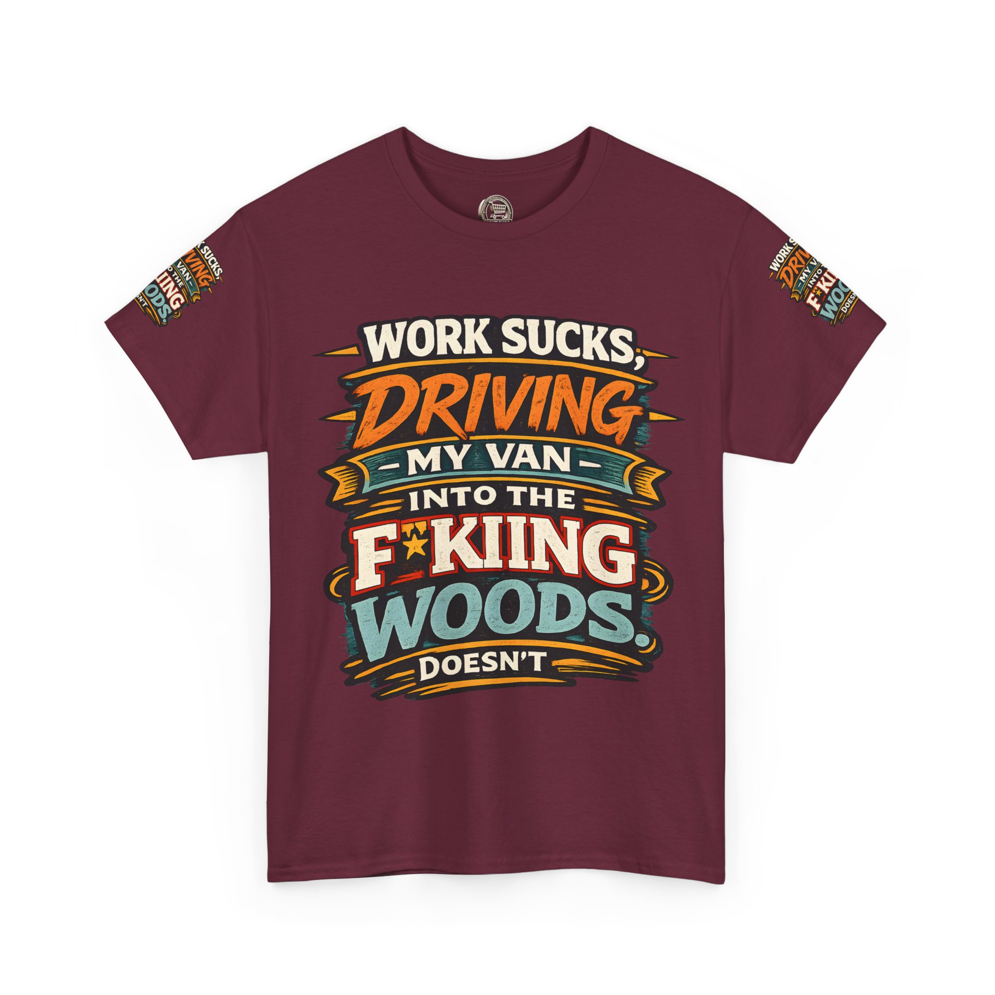 Unisex Heavy Cotton Tee — "Work Sucks" Design F**K-Line