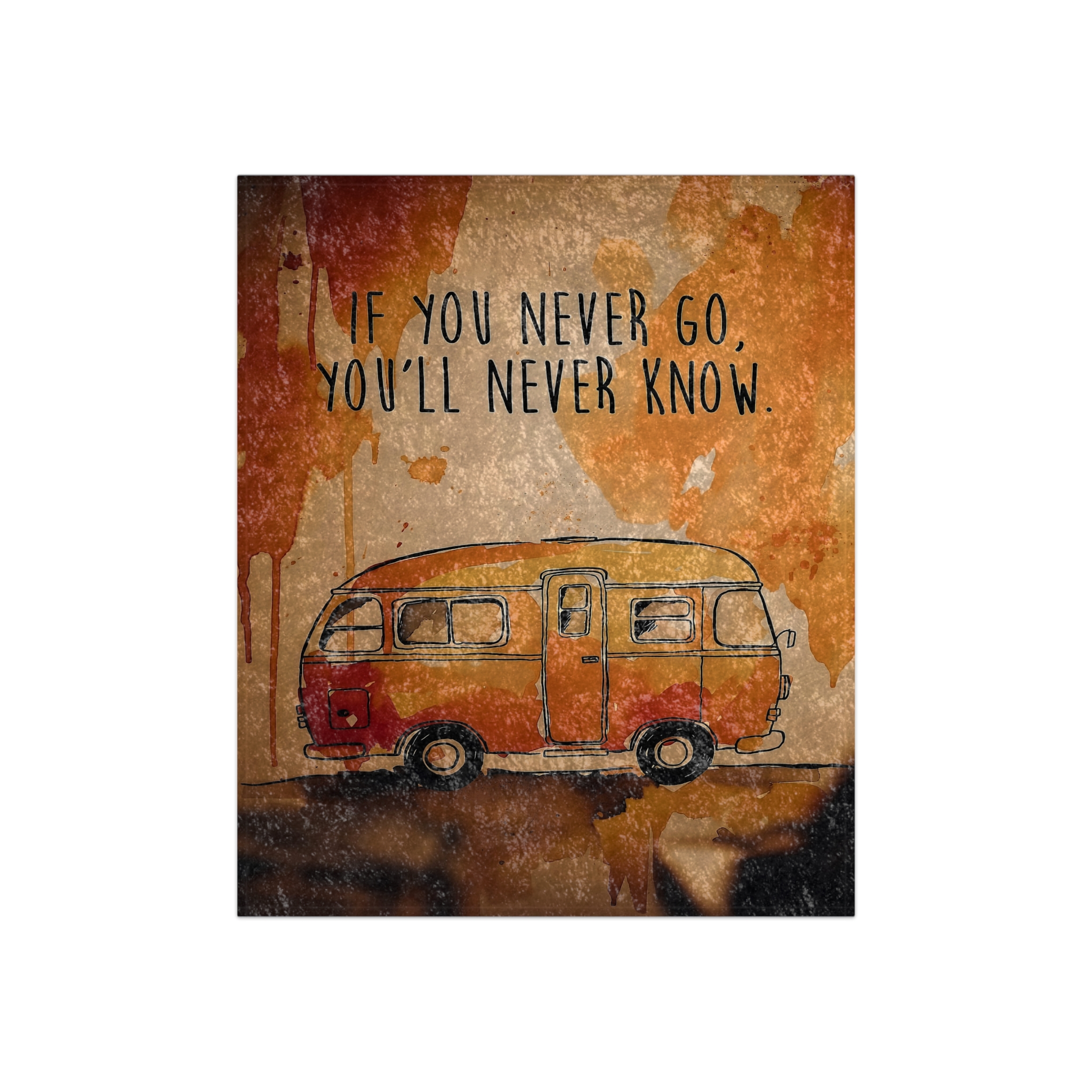 Crushed Velvet Blanket - Vintage Camper “If You Never Go, You’ll Never Know” Travel Throw