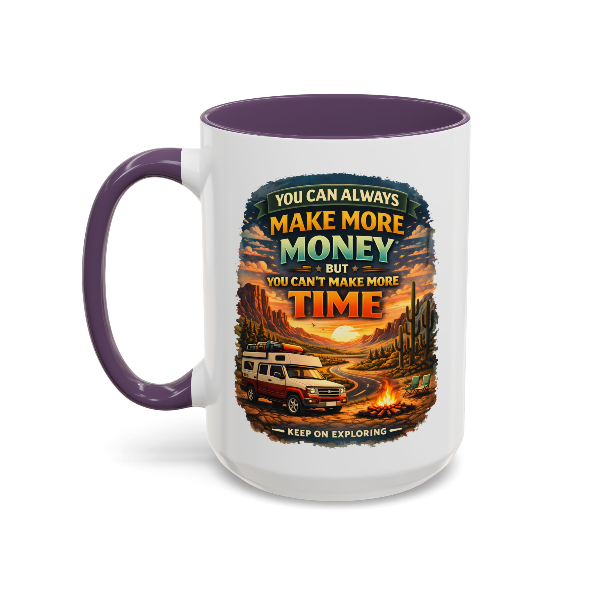 14871683780753433693_2048.jpeg Accent Coffee Mug (11, 15oz) — "You Can Always Make More Money" Design Scenic-Line