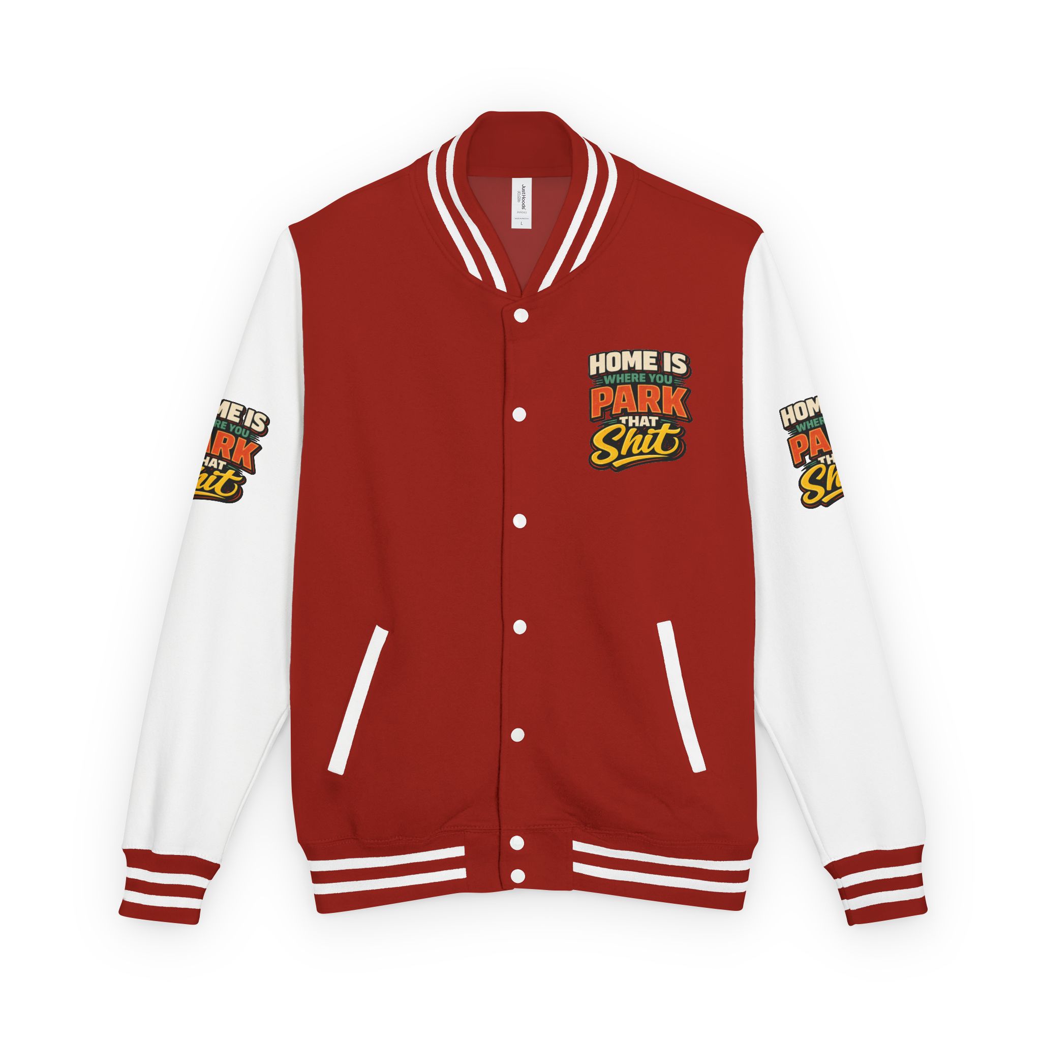 Unisex Heavyweight Letterman Jacket — "Home Is Where You Park That Shit" Design F**K-Line