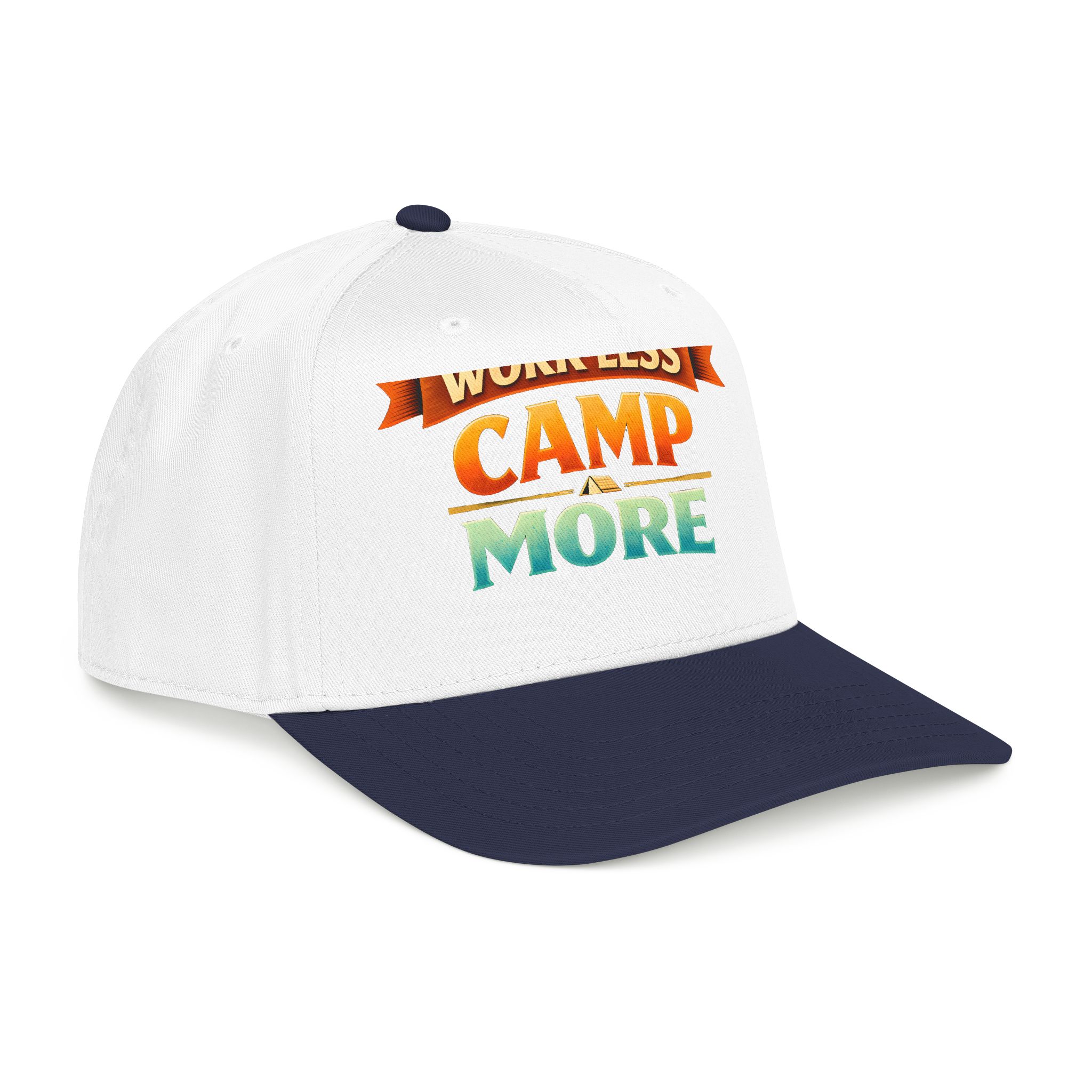 Baseball Cap - "Work Less-Camp More" Design Scenic-Line