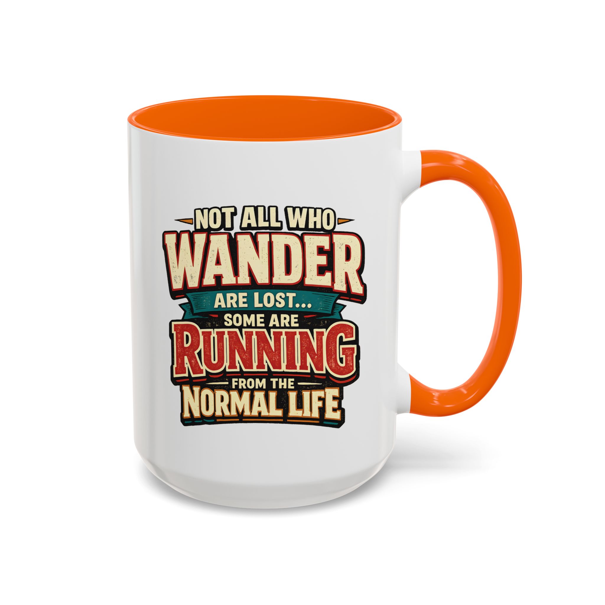 Accent Coffee Mug (11, 15oz) — "Not All Who Wander Are Lost" Design F**K-Line