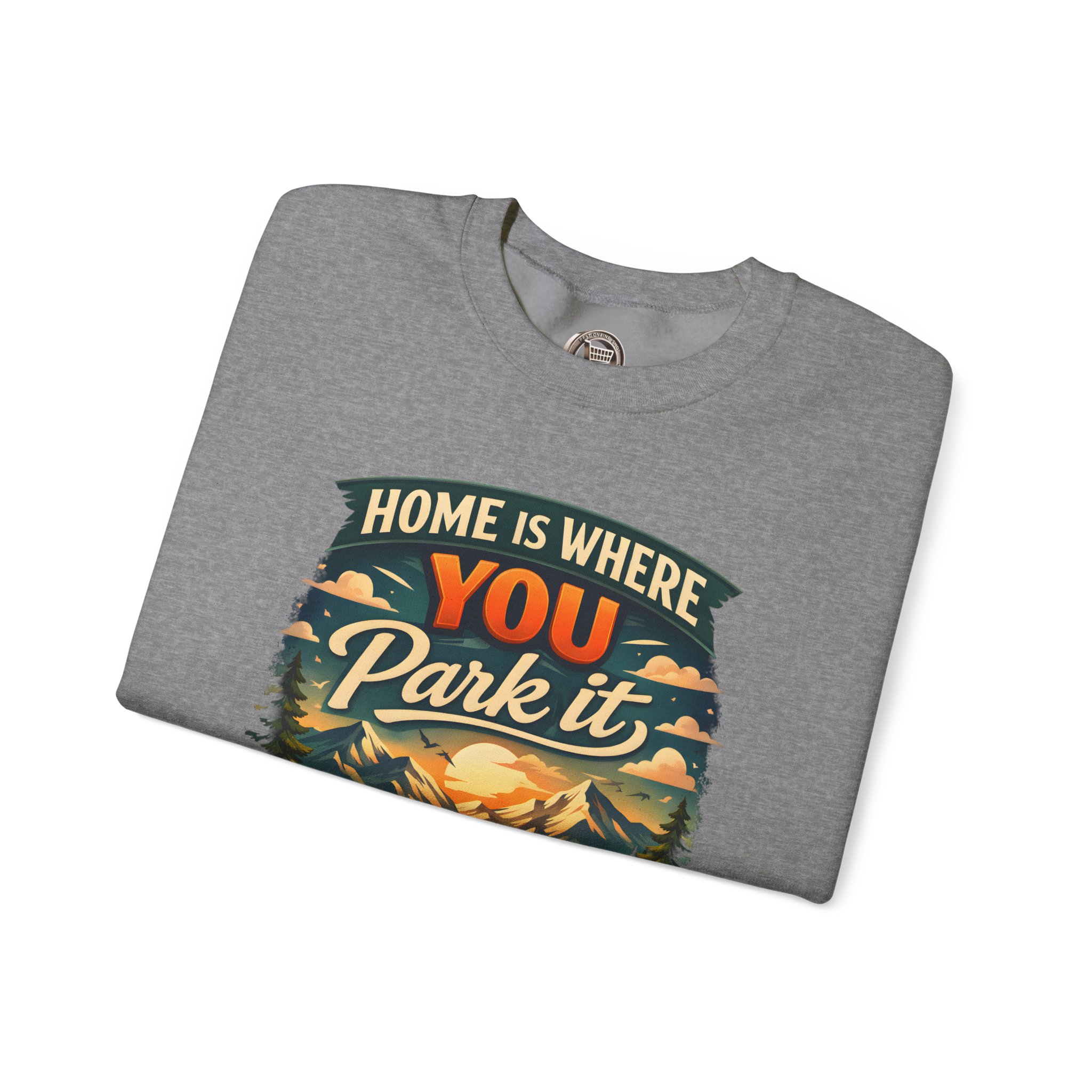 Unisex Heavy Blend™ Crewneck Sweatshirt — "Home Is Where You Park It" Design Scenic-Line