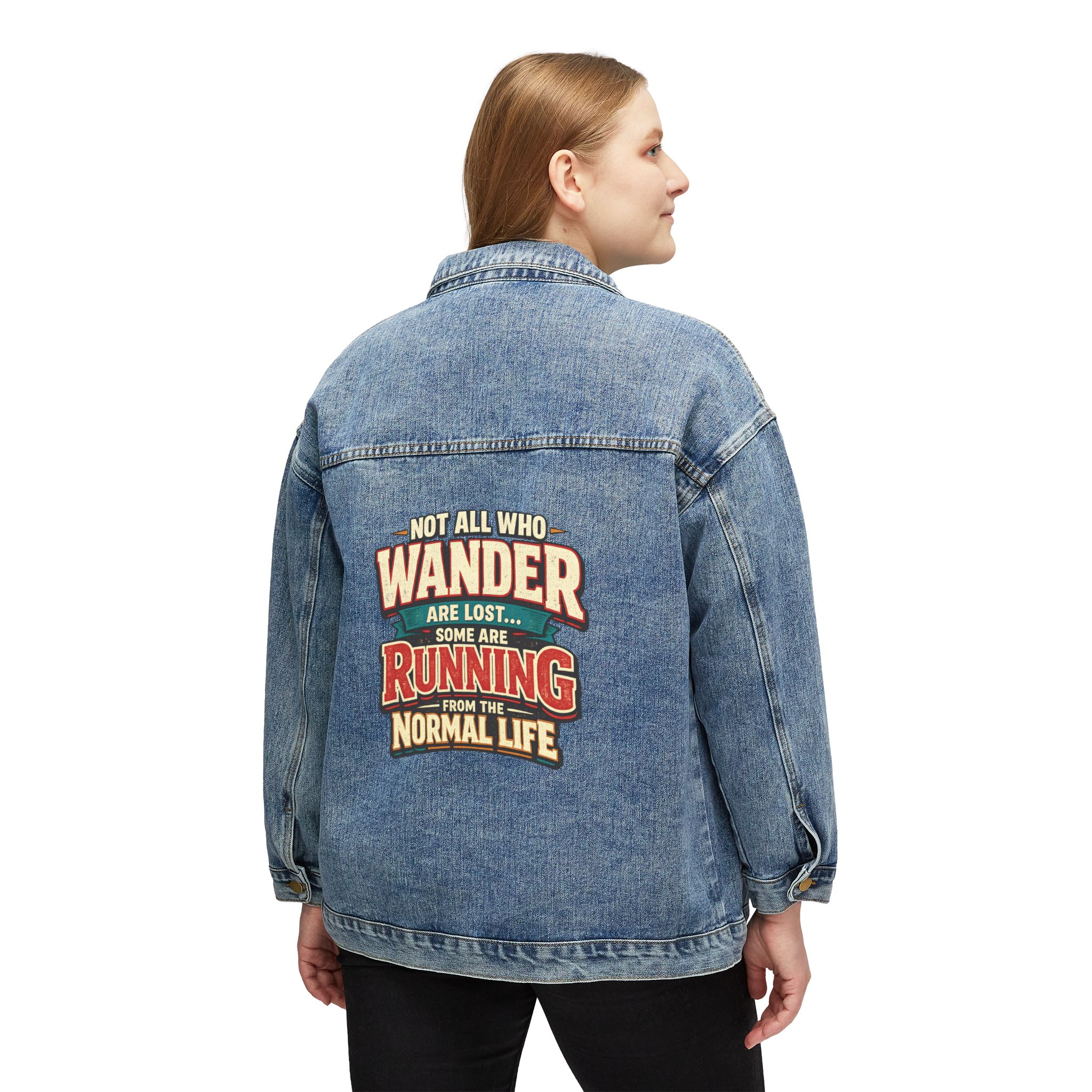 Women's Denim Jacket — "Not All Who Wander Are Lost" Design F**K-Line