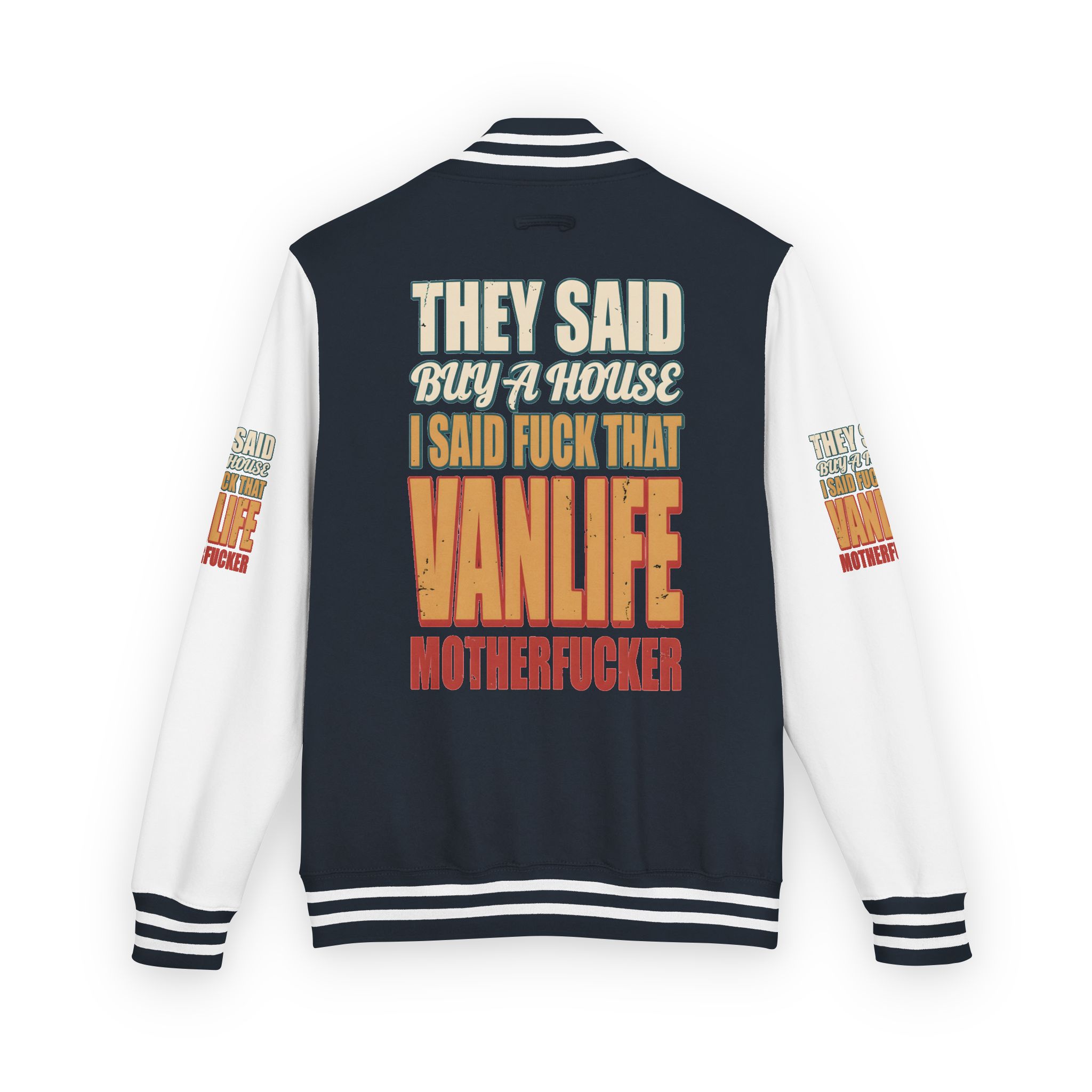 Unisex Heavyweight Letterman Jacket — "They Said Buy A House" Design F**K-Line
