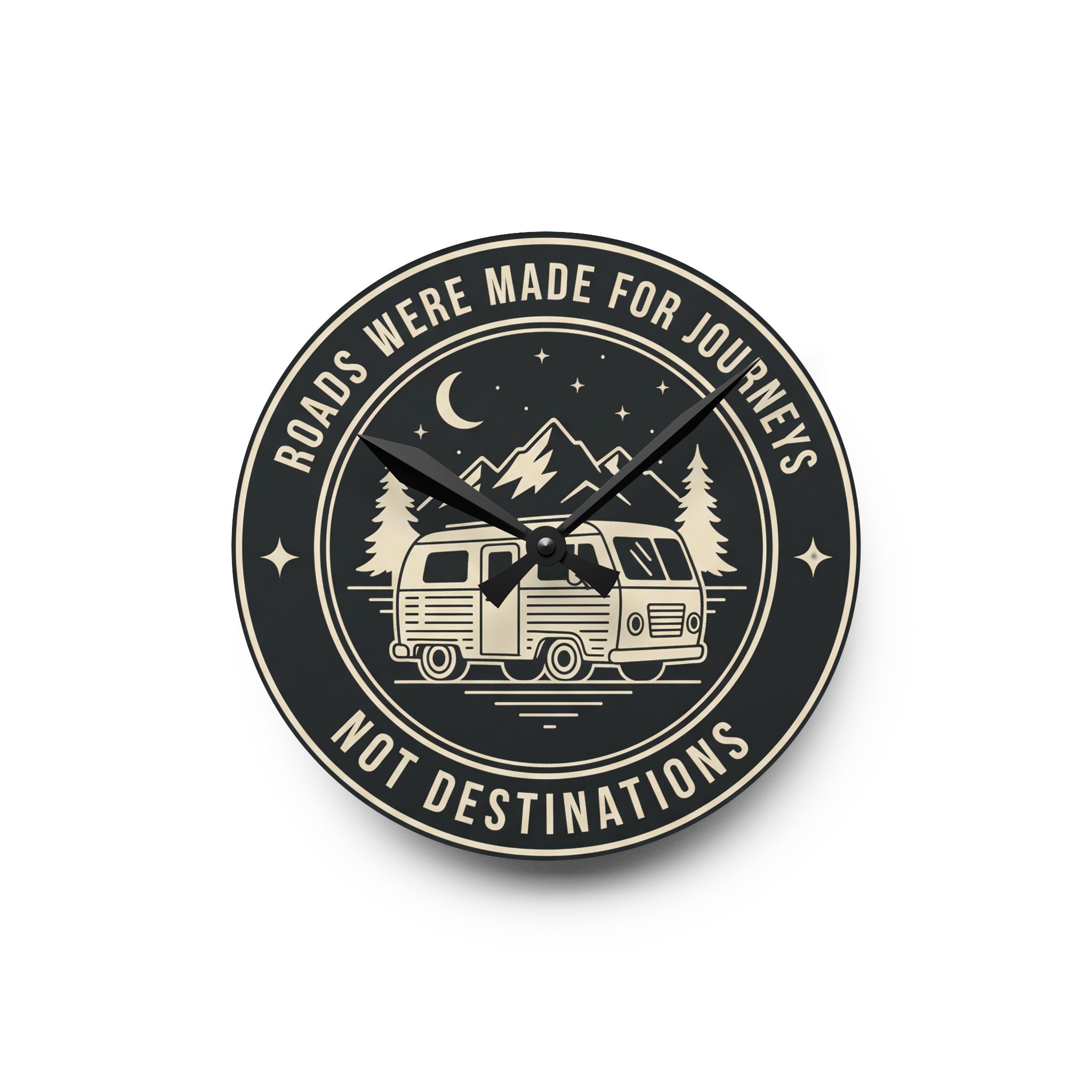 Acrylic Wall Clock — "ROAD WHERE MADE FOR JOURNEYS-NOT DESTINATIONS" Camper Van Outdoor Clock