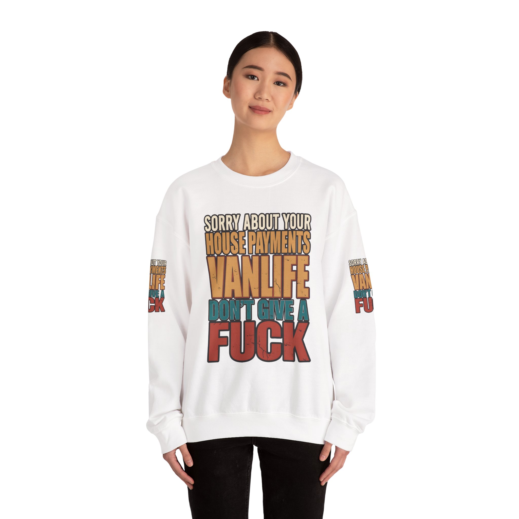 Unisex Heavy Blend™ Crewneck Sweatshirt — "Sorry About Your House Payments" Design F**K-Line