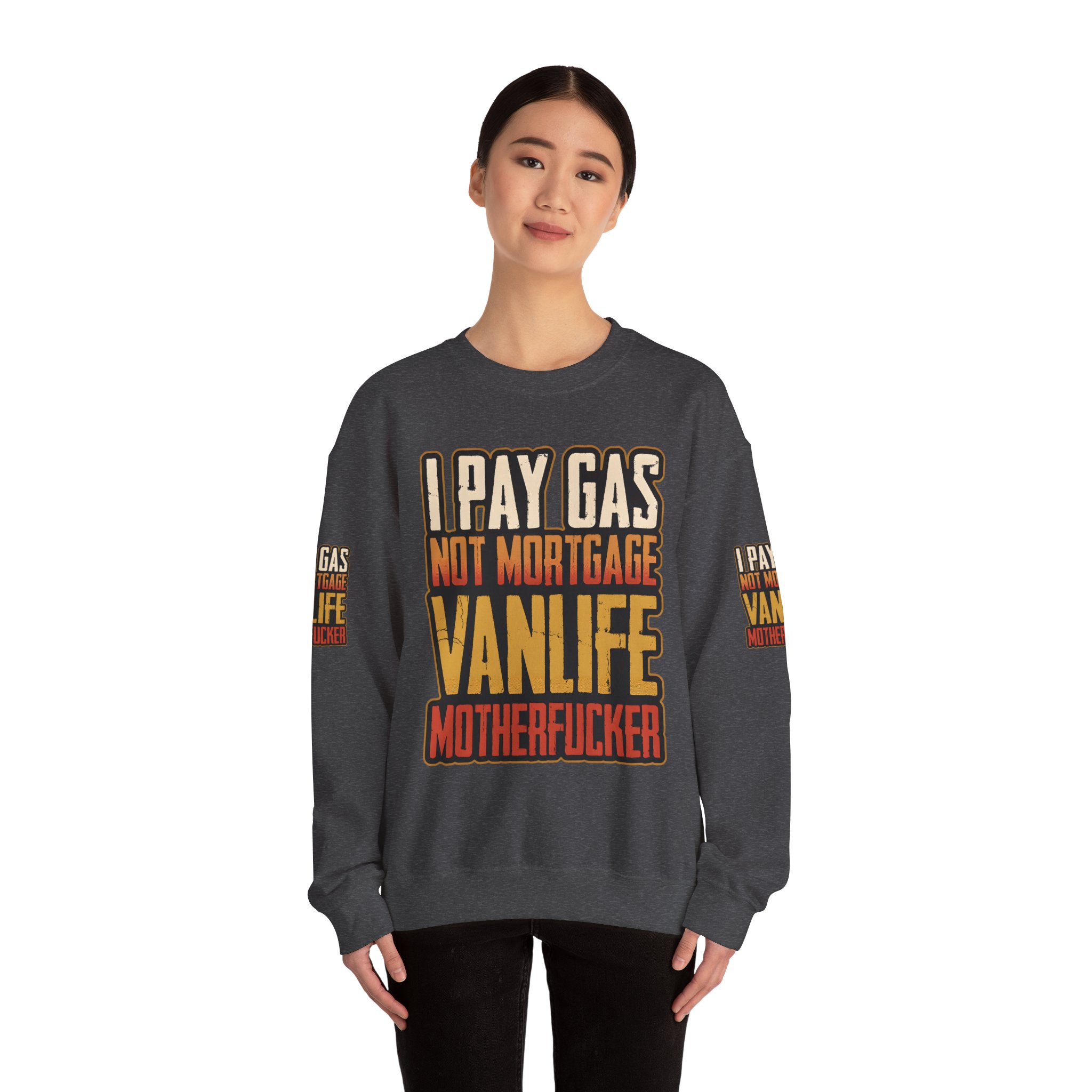 Unisex Heavy Blend™ Crewneck Sweatshirt — "I Pay Gas Not Mortgage" Design F**K-Line