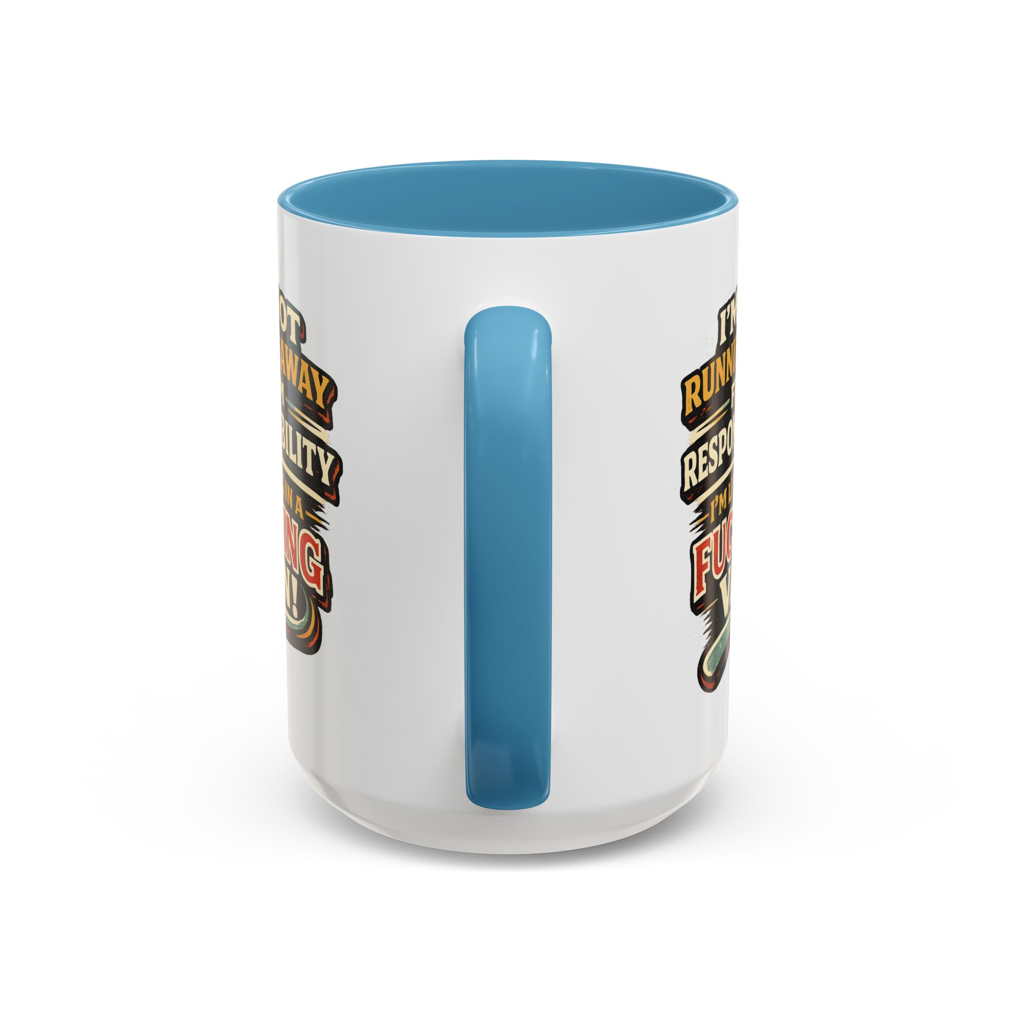 15145050352188619400_2048.jpeg Accent Coffee Mug (11, 15oz) — "I`m Not running Away" Design F**K-Line