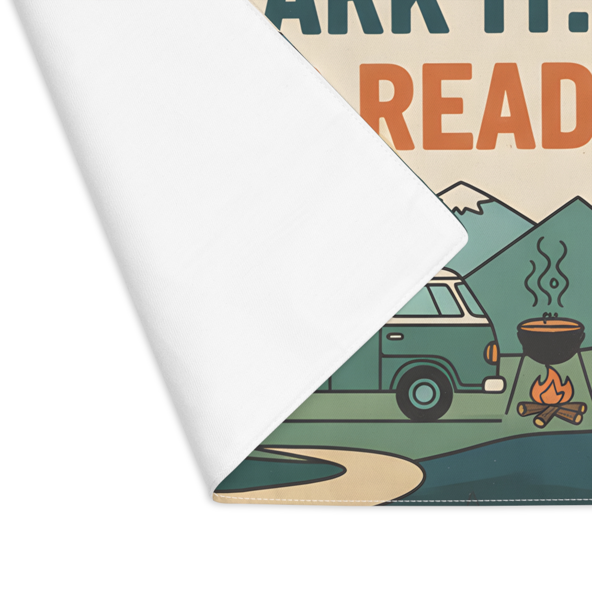 Vanlife Placemat — "Home Is Where You Park It. Dinner's Ready." Vintage Camper Design