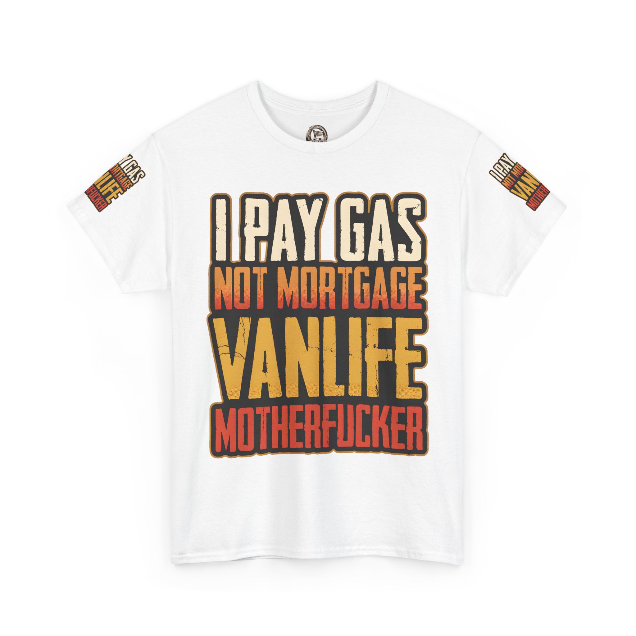 Unisex Heavy Cotton Tee — "I Pay Gas Not Mortgage" Design F**K-Line