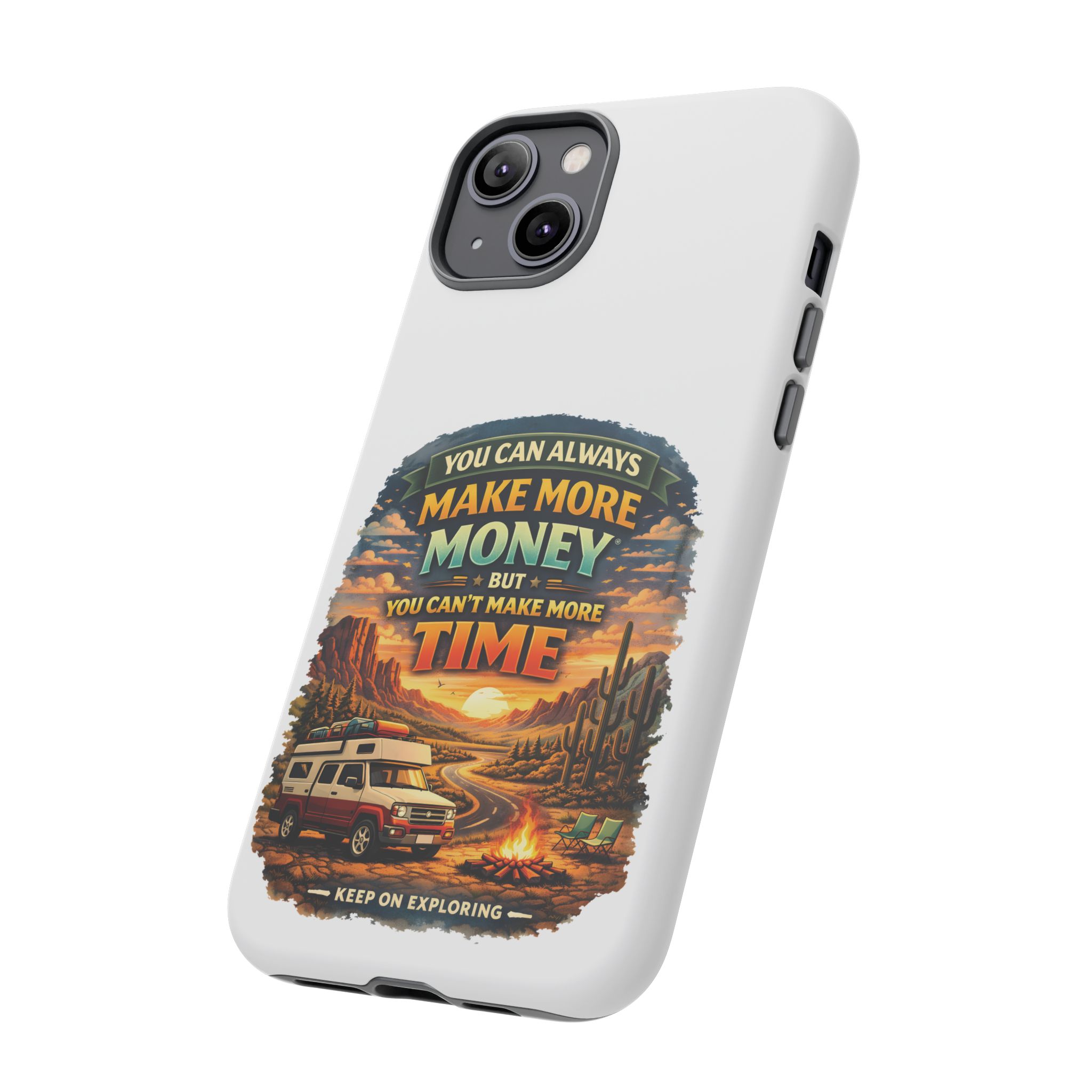 Phone Case — "You Can Always Make Money" (Design Scenic-Line)