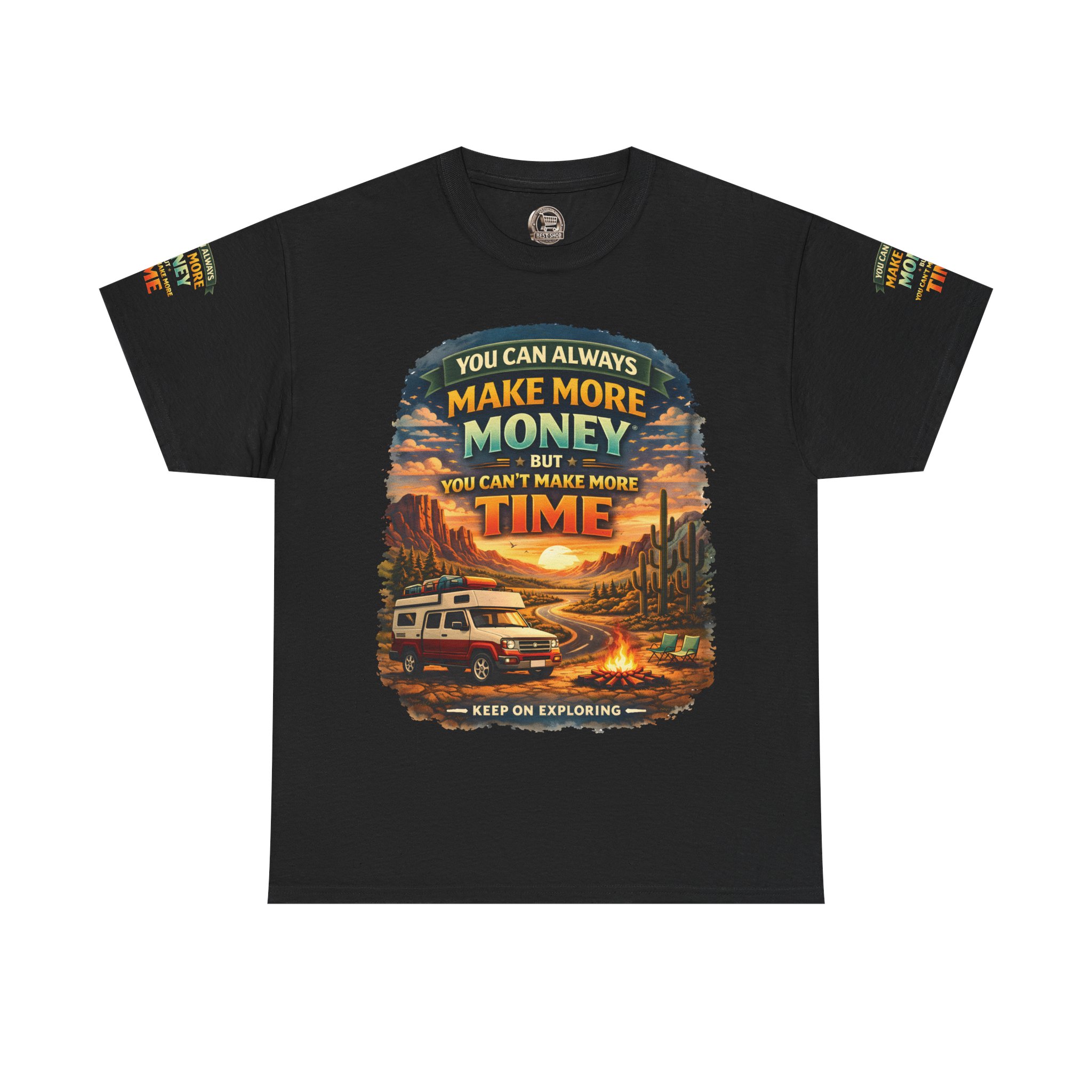 Unisex Heavy Cotton Tee — "You Can Always Make More Money" Design Scenic-Line