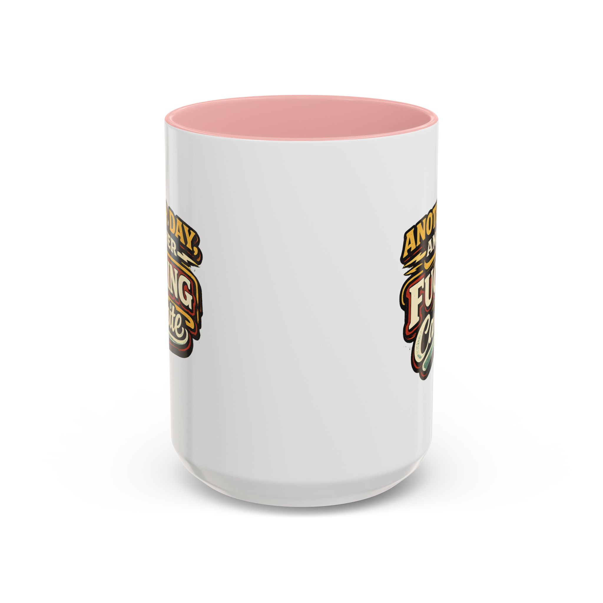 15194929660896408468_2048.jpeg Accent Coffee Mug (11, 15oz) — "Another Day" Design F**K-Line