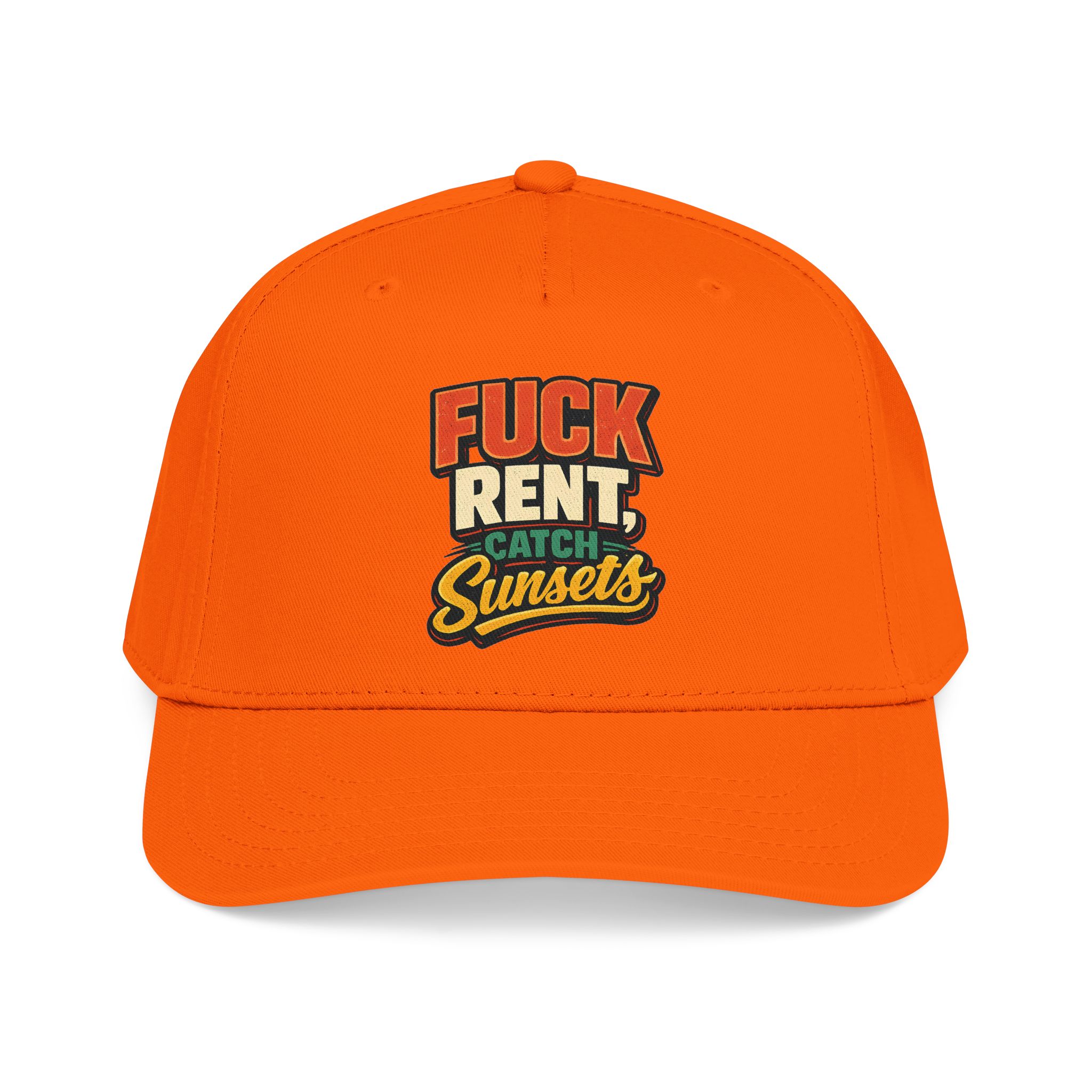 Baseball Cap - "Fuck Rent Catch Sunsets" Design F**K-Line