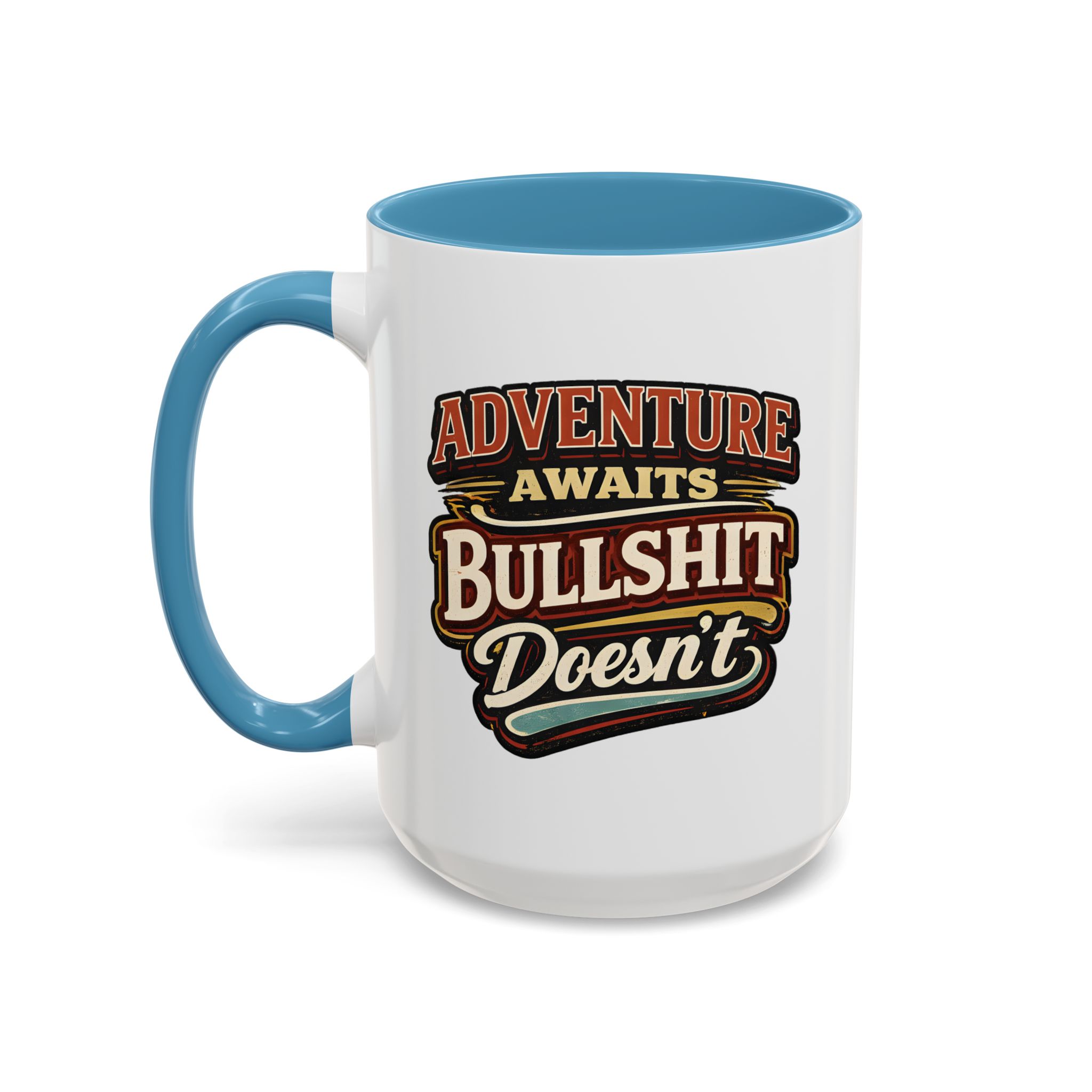 Accent Coffee Mug (11, 15oz) — "Adventure Awaits" Design F**K-Line