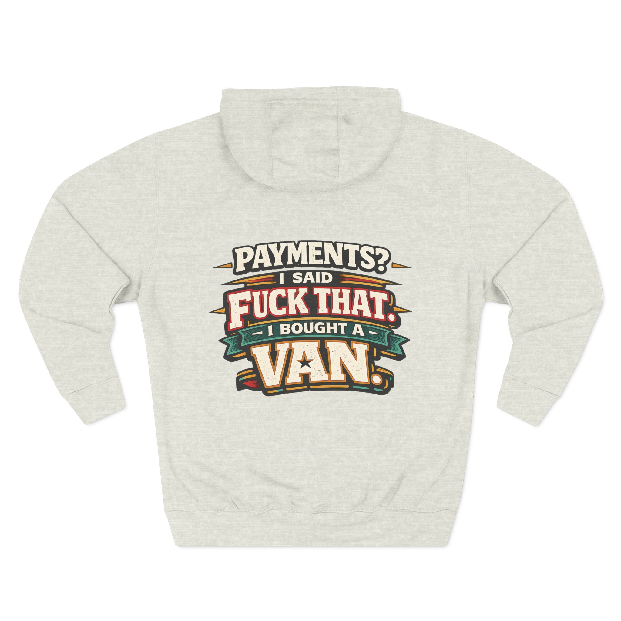 15266098600322084509_2048.jpeg Three-Panel Fleece Hoodie - "Payments?I Said" Design F**K-Line
