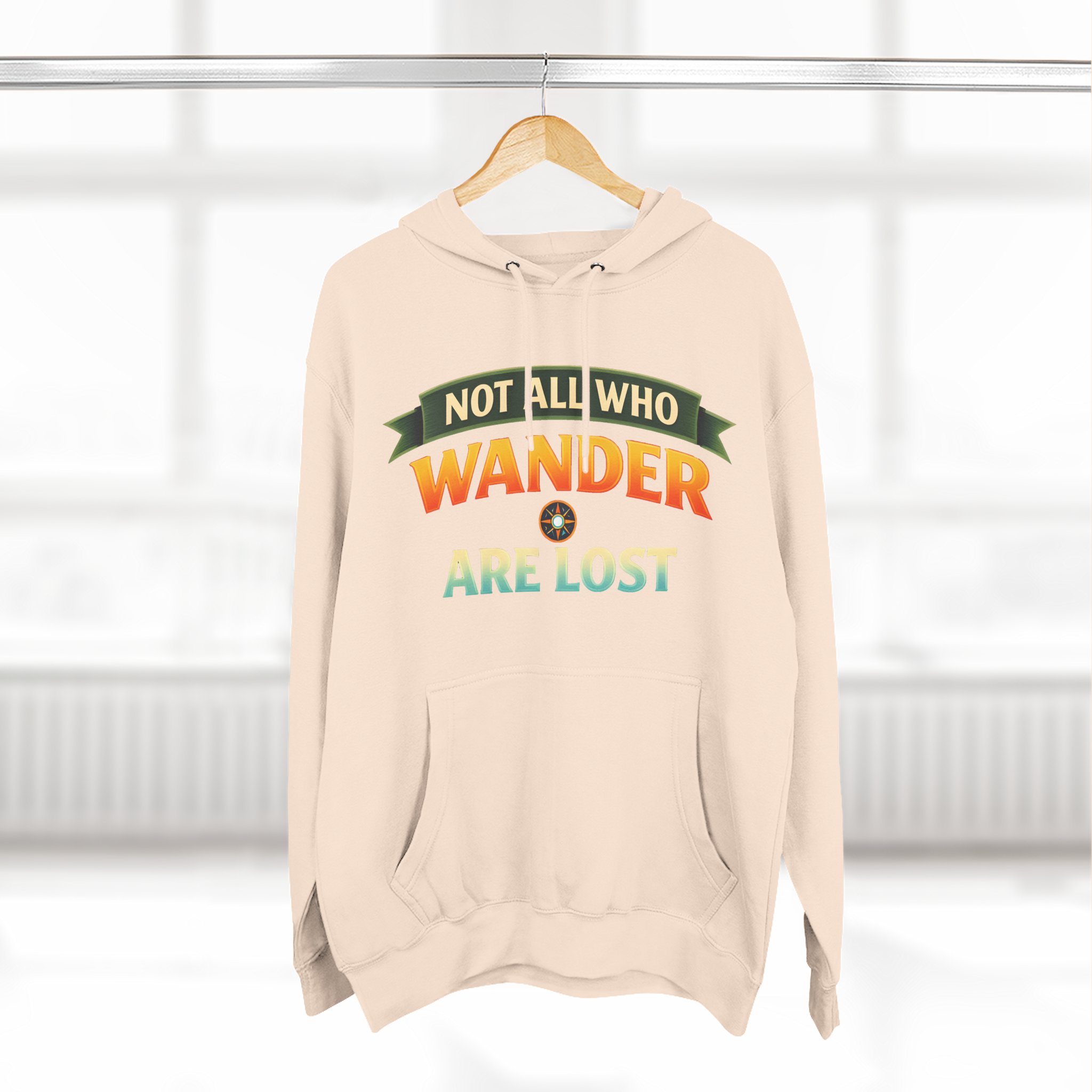 Three-Panel Fleece Hoodie - "Not All Who Wander Are Lost" Design Scenic-Line