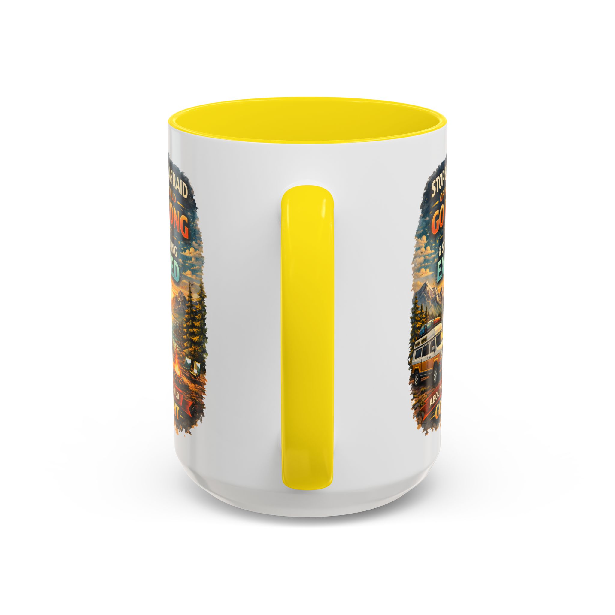 Accent Coffee Mug (11, 15oz) — "Stop Being Afraid Of What Could Go Wrong" Design Scenic-Line