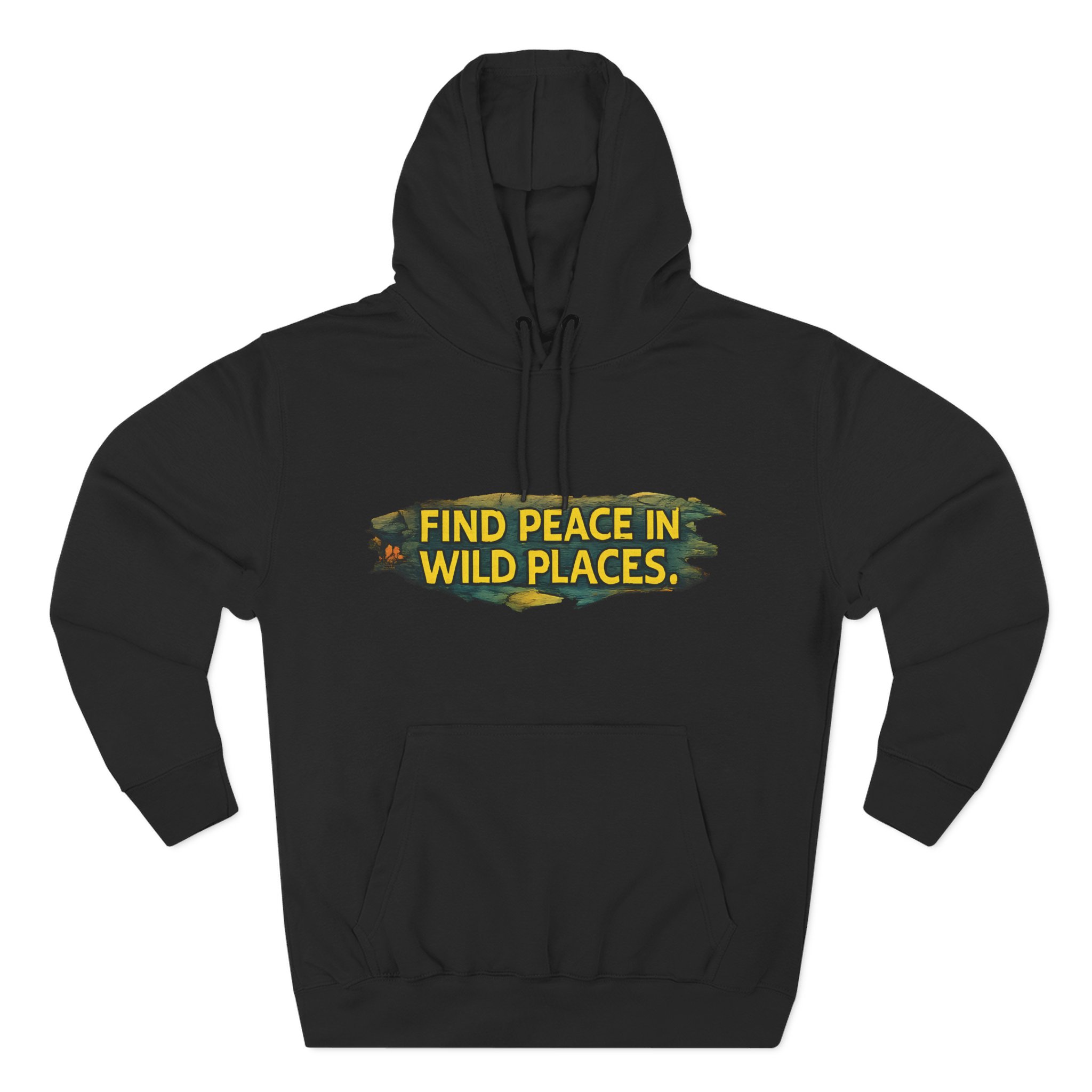 Three-Panel Fleece Hoodie - "Find Peace In Wild Places" Design Cubic-Line