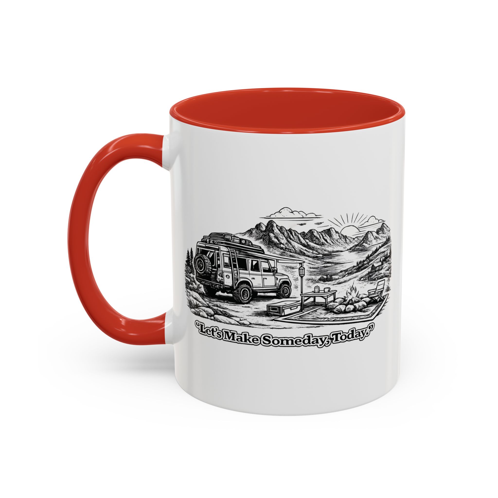 Accent Coffee Mug (11, 15oz) — "Lets make Someday, Today?" Design Minimal-Line