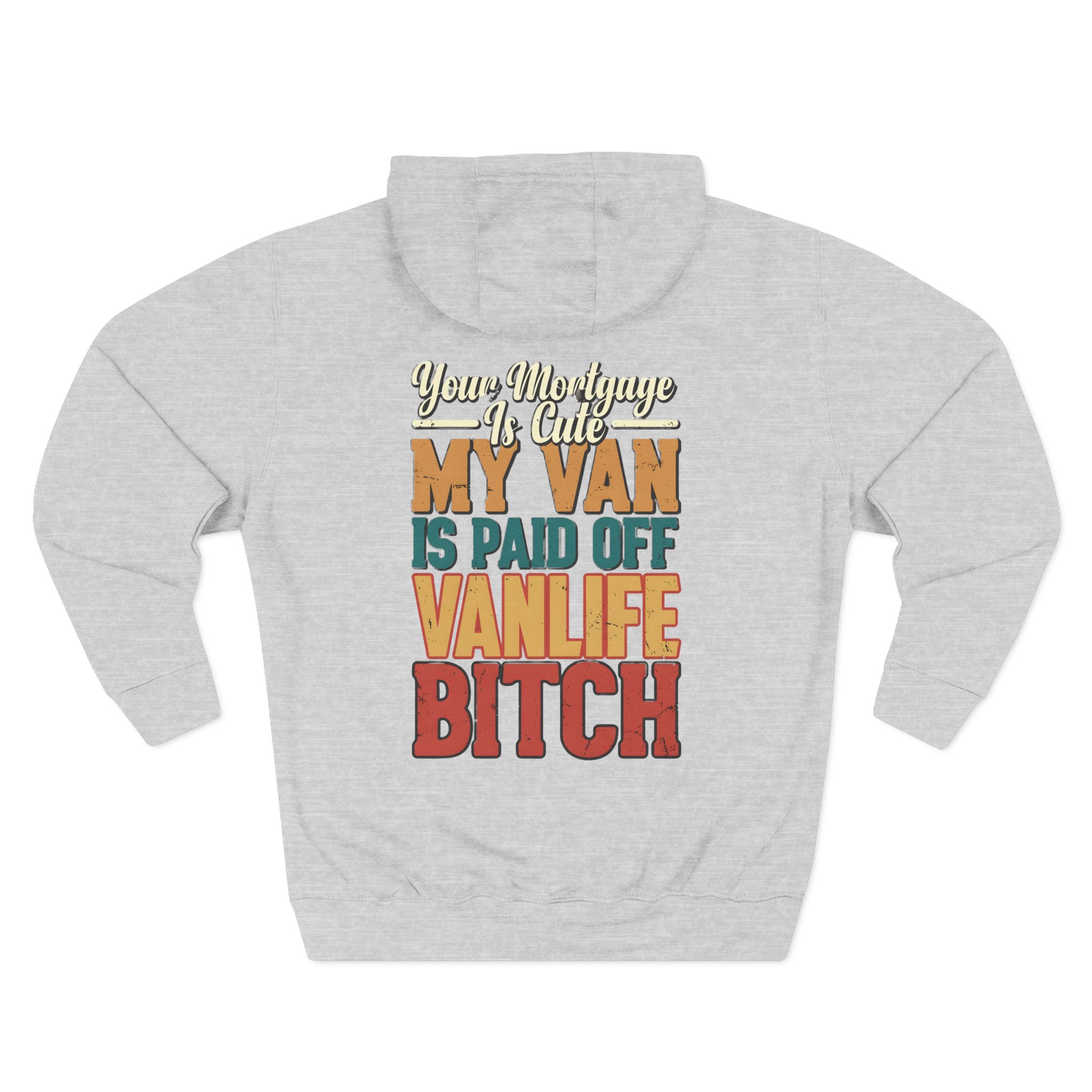 Three-Panel Fleece Hoodie - "Your Mortgage Is Cute" Design F**K-Line