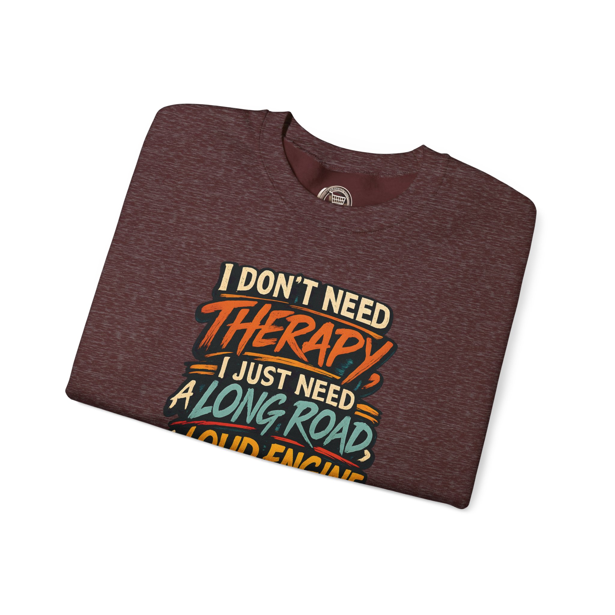 Unisex Heavy Blend™ Crewneck Sweatshirt — "I Dont Need Therapy" Design F**K-Line