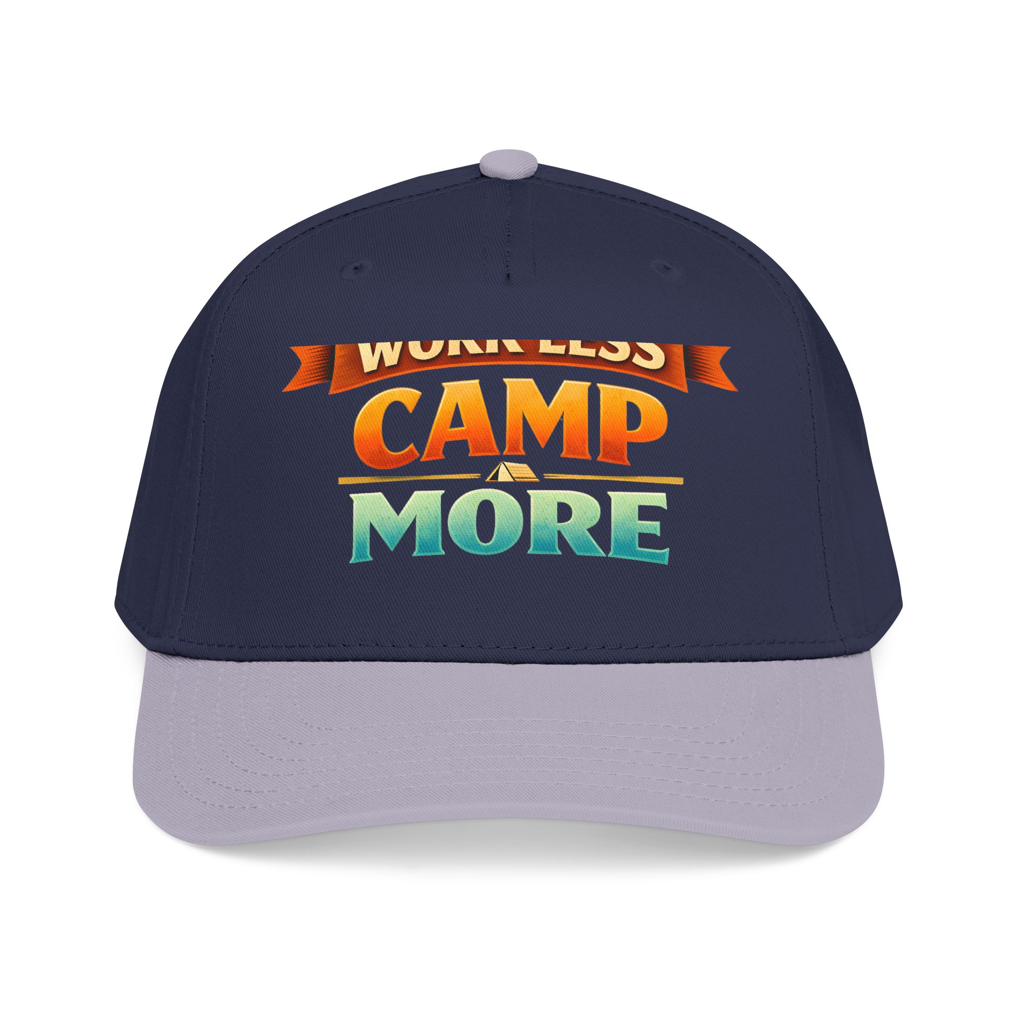 Baseball Cap - "Work Less-Camp More" Design Scenic-Line