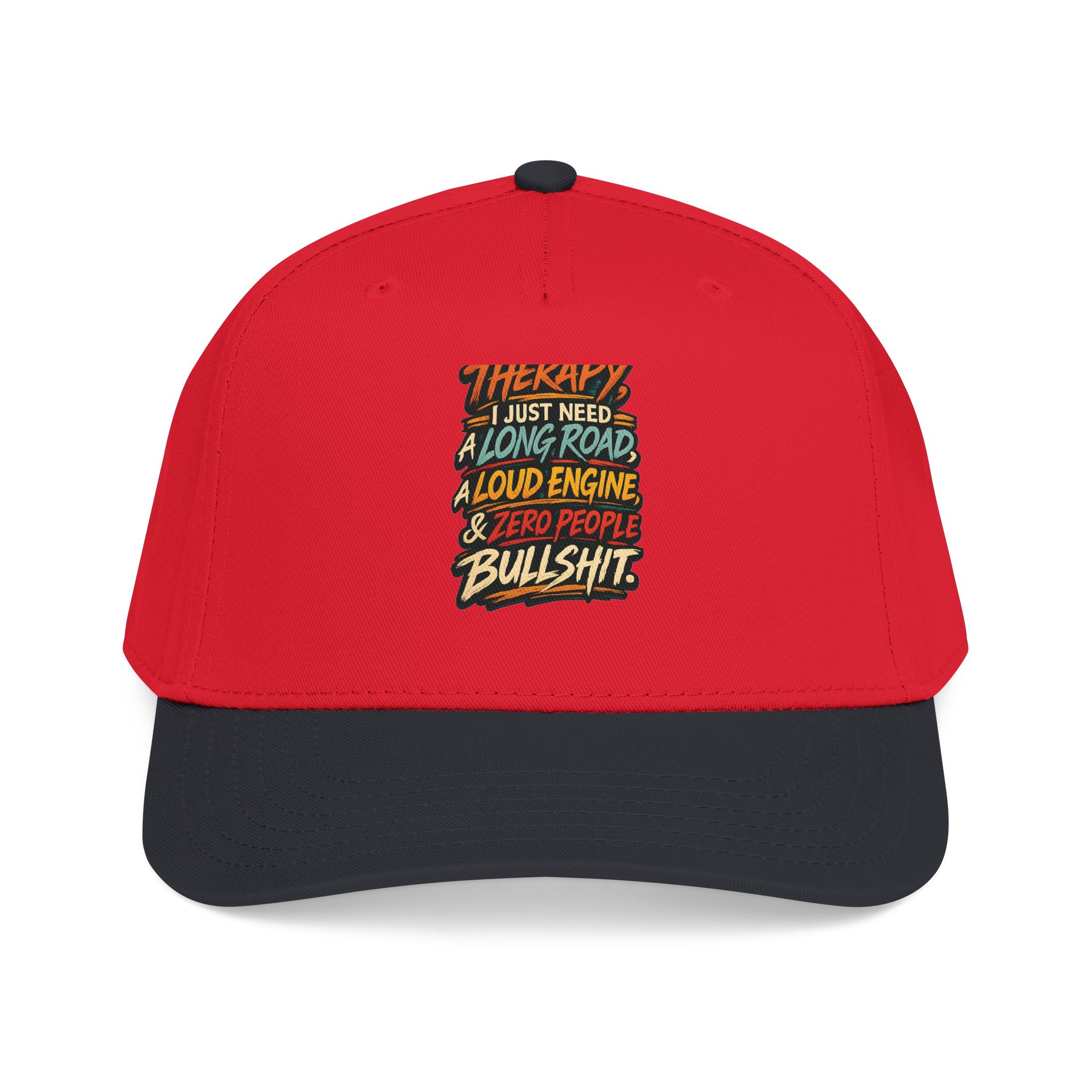 Baseball Cap - "I Dont Need Therapy" Design F**K-Line