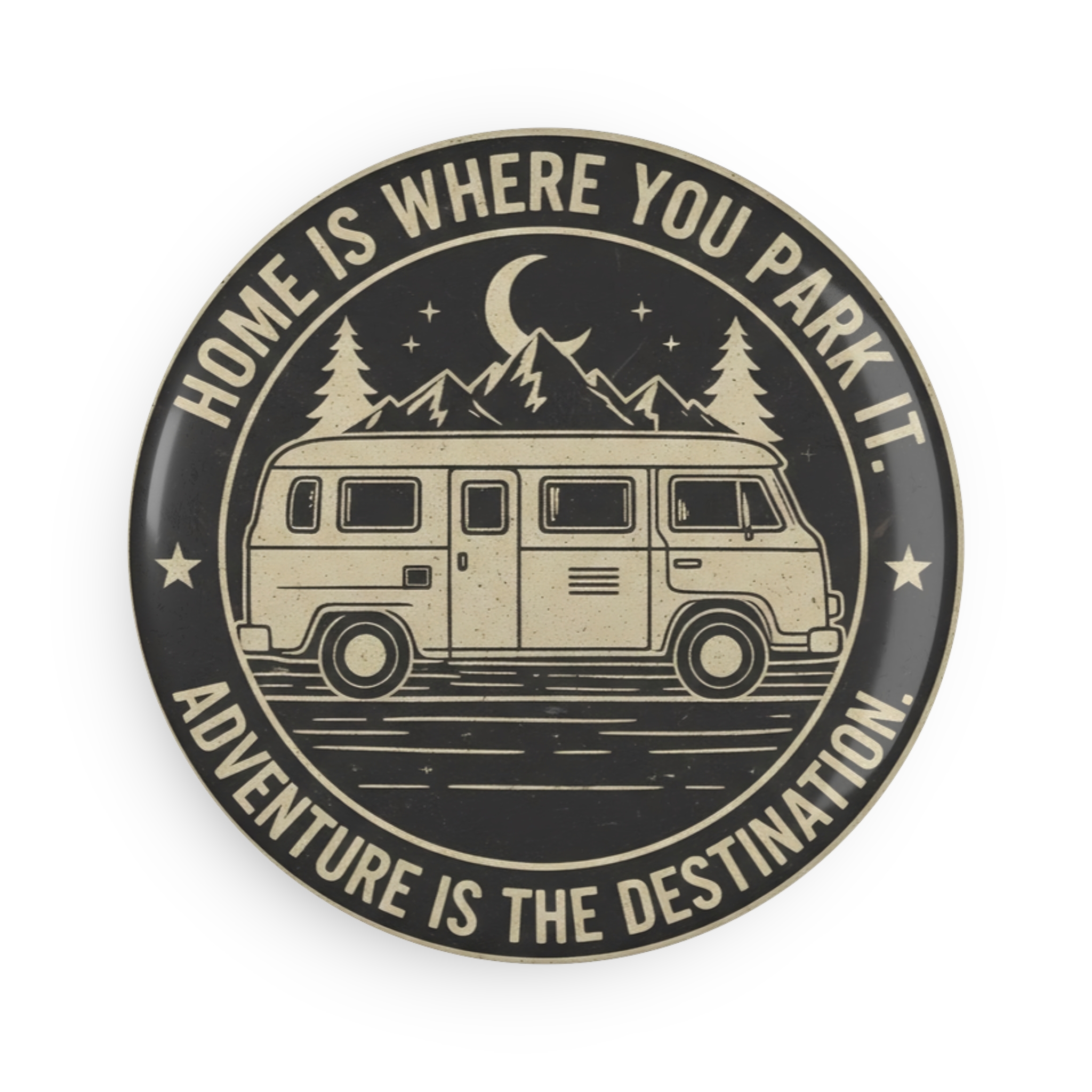 Round Magnet — "Home Is Where You Park It-Adventure is the destination" Van Life Travel Magnet