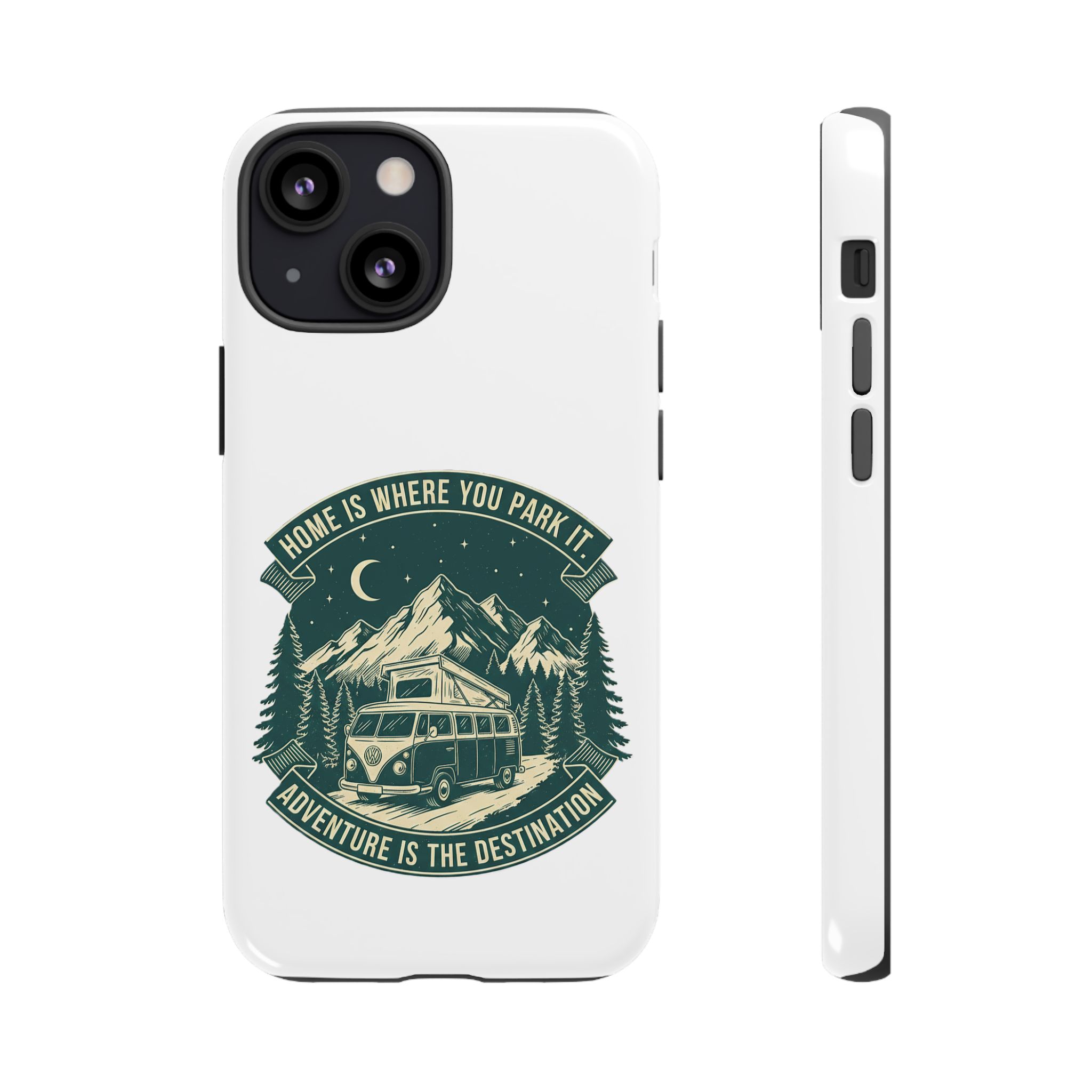 Phone Case — "Home Is Where You Park It-Adventure is the destination" Camper Van Design