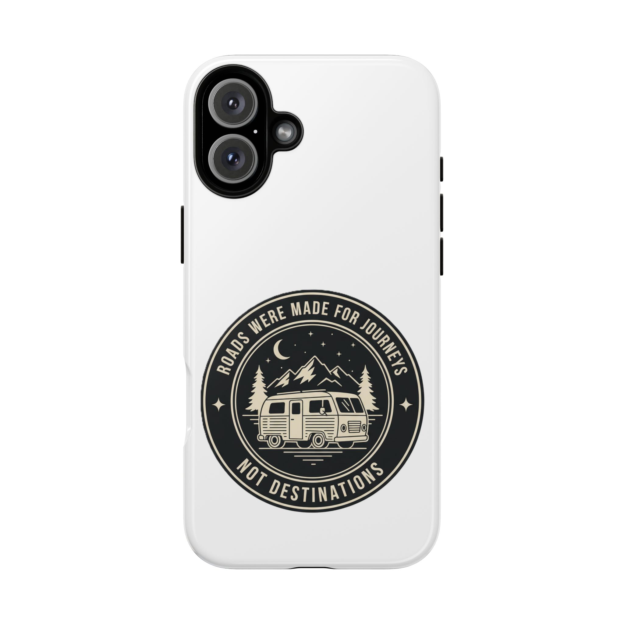 Phone Case — "ROAD WHERE MADE FOR JOURNEYS-NOT DESTINATIONS" Camper Van Design