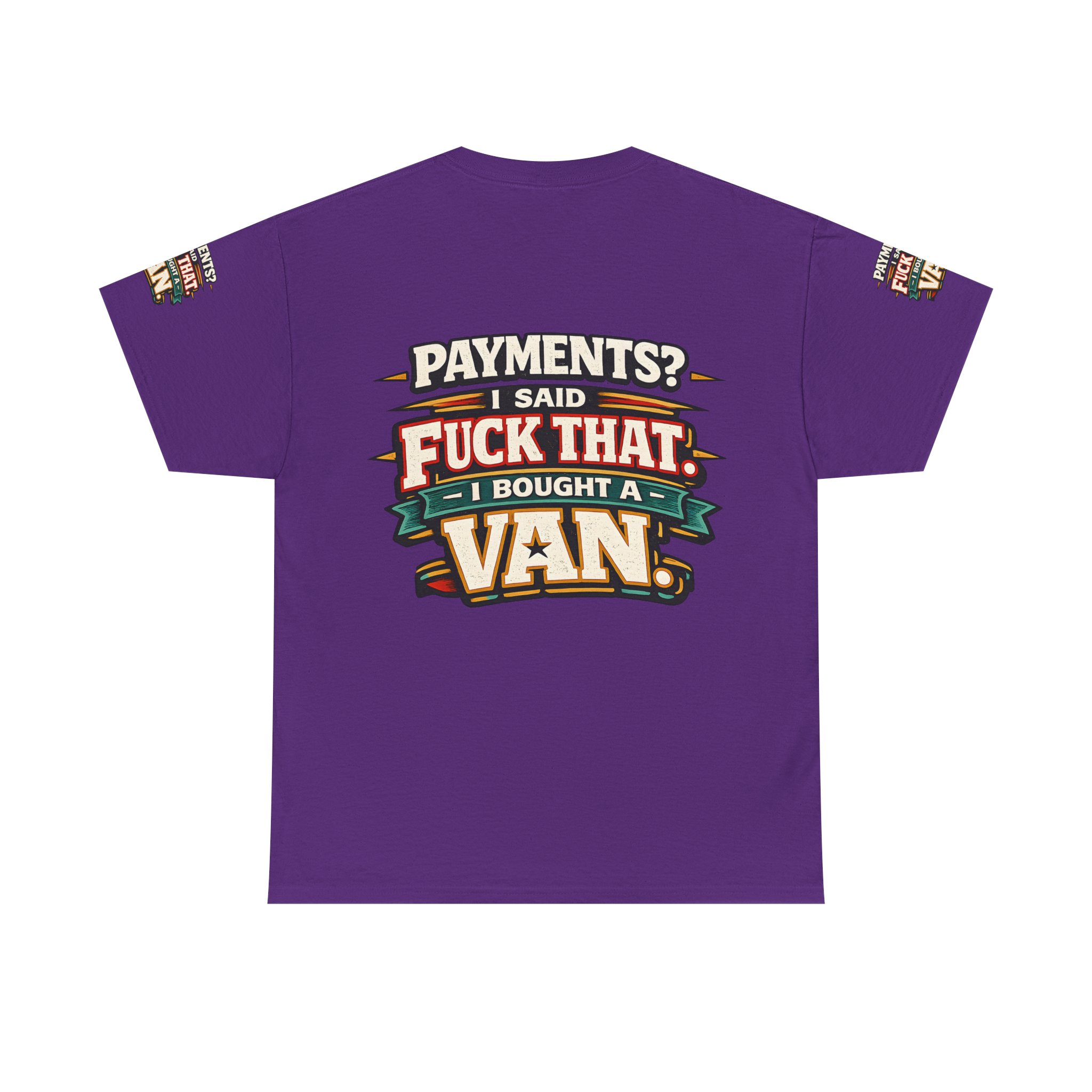 Unisex Heavy Cotton Tee — "Payments?I Said" Design F**K-Line