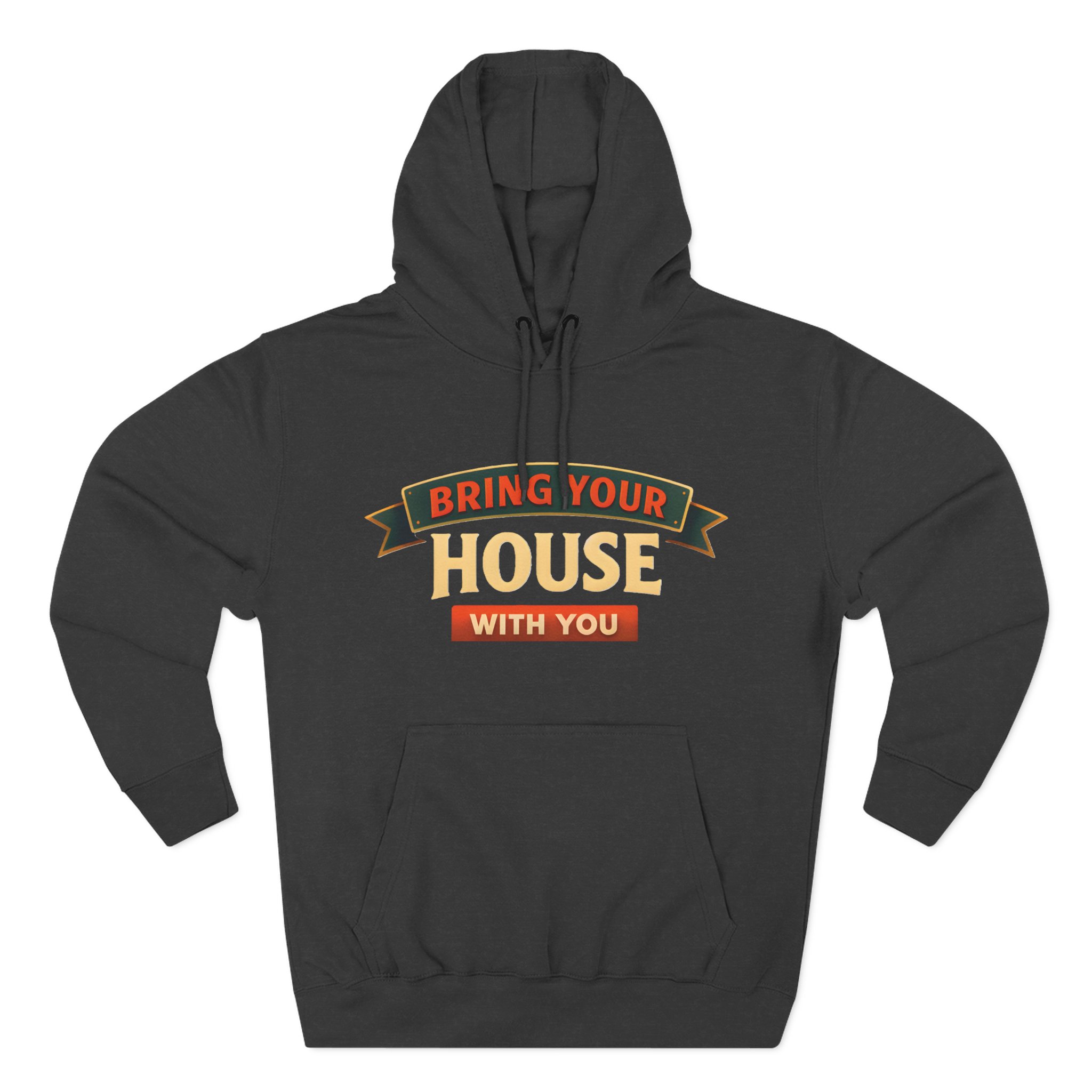 Three-Panel Fleece Hoodie - "Live Is A Journey-Bring Your House With You" Design Scenic-Line