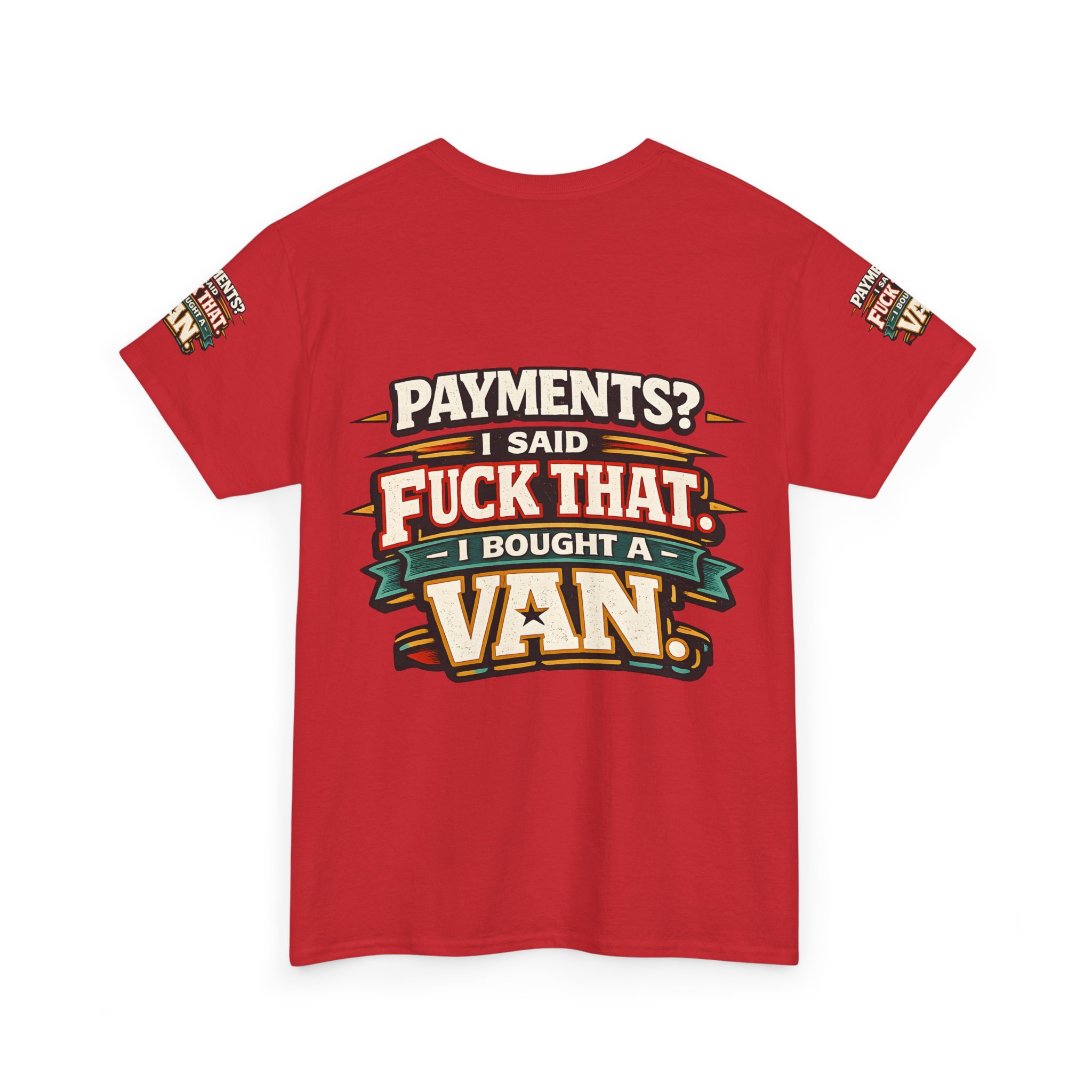 Unisex Heavy Cotton Tee — "Payments?I Said" Design F**K-Line