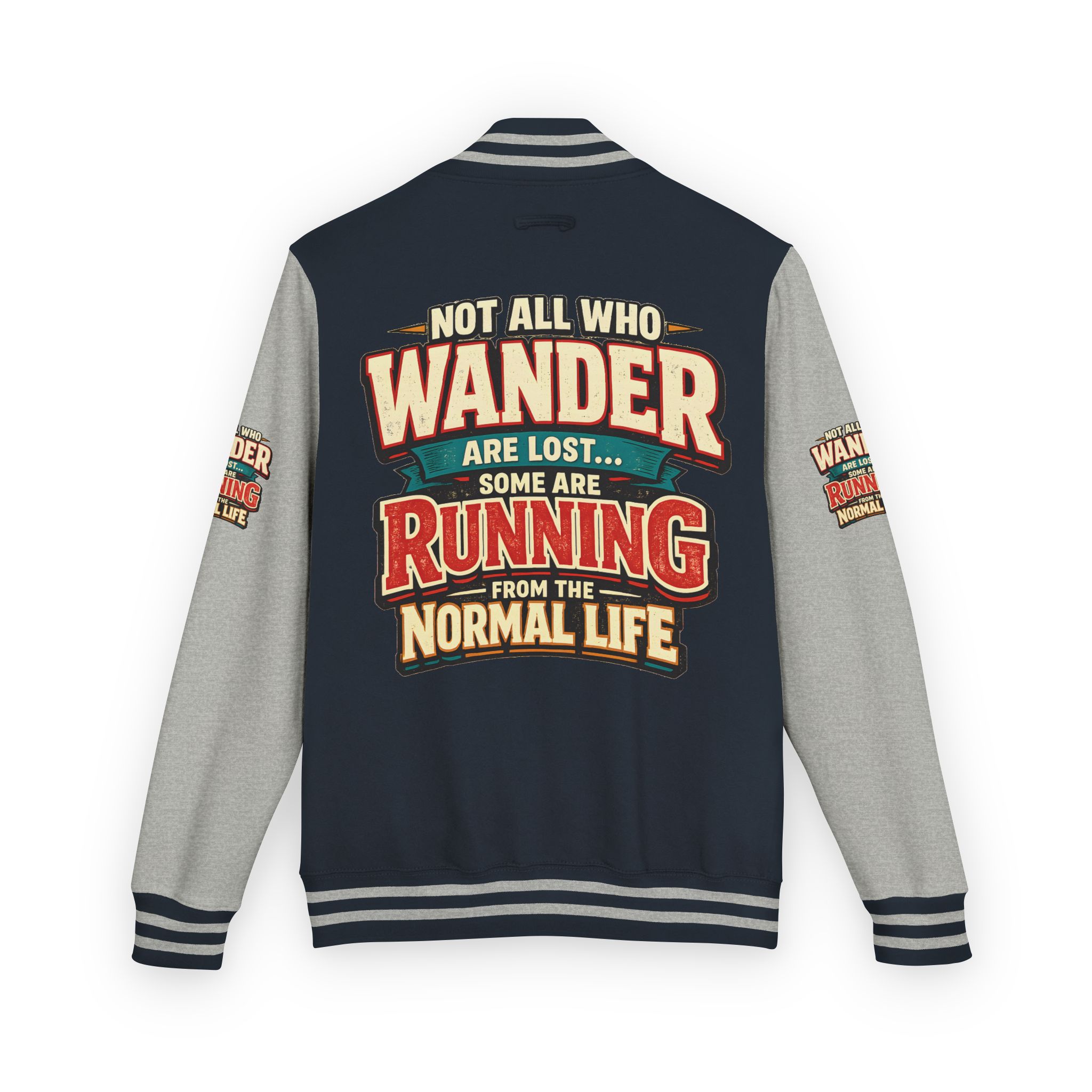 Unisex Heavyweight Letterman Jacket — "Not All Who Wander Are Lost" Design F**K-Line
