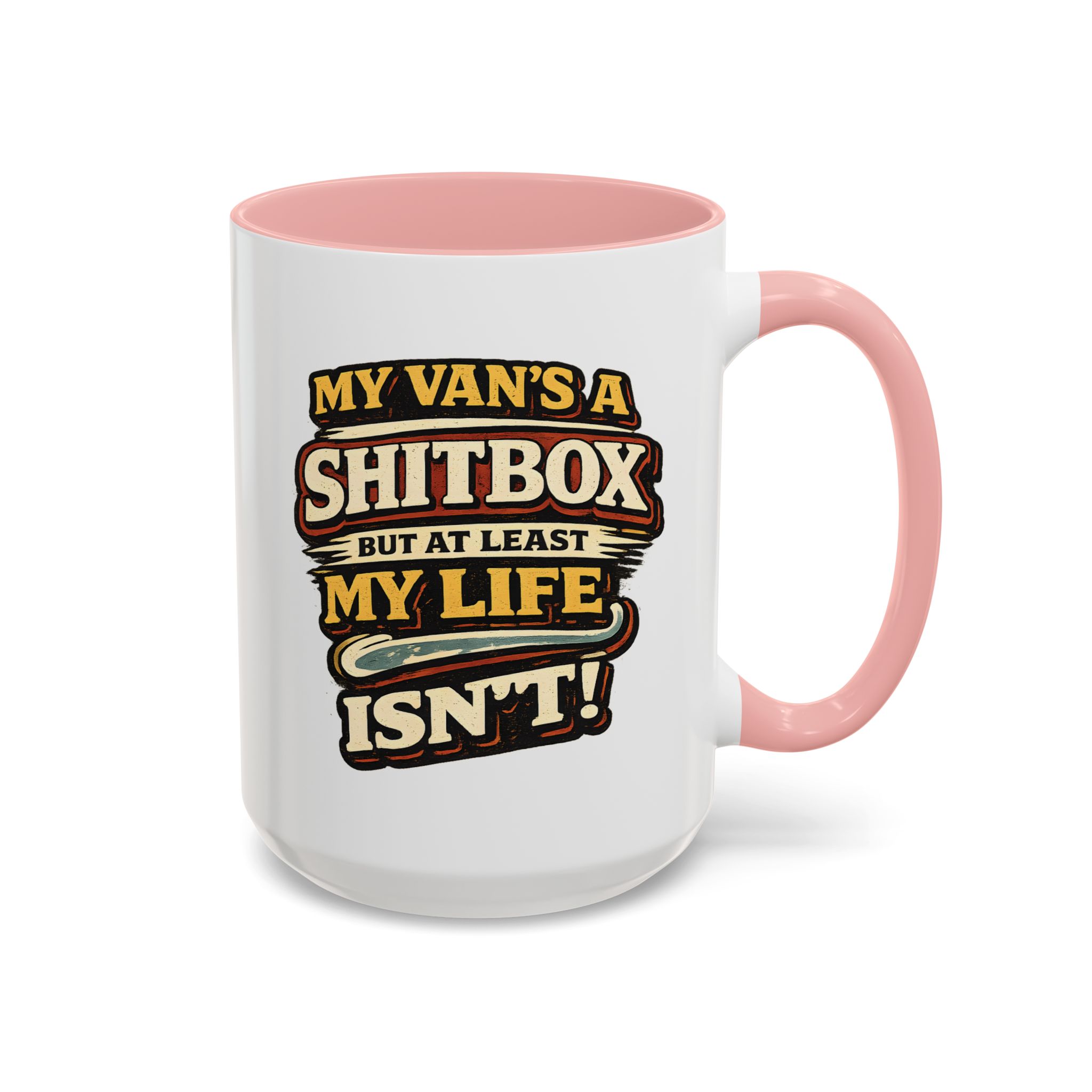 Accent Coffee Mug (11, 15oz) — "My Van`s A Shitbox" Design F**K-Line