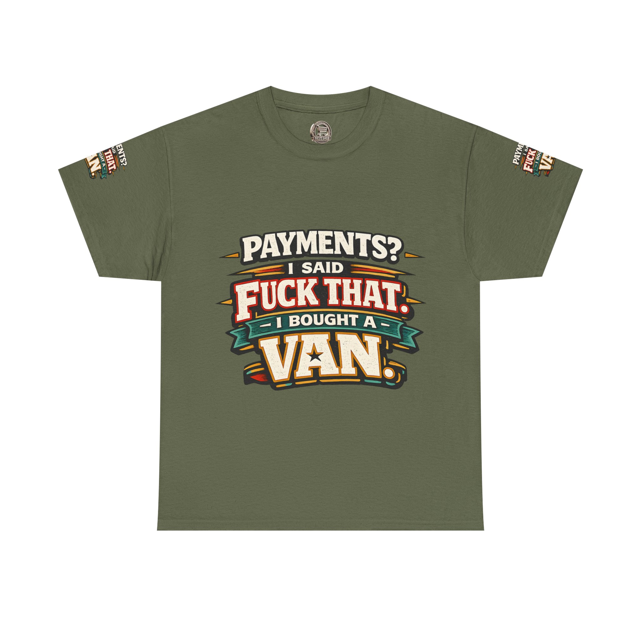 Unisex Heavy Cotton Tee — "Payments?I Said" Design F**K-Line