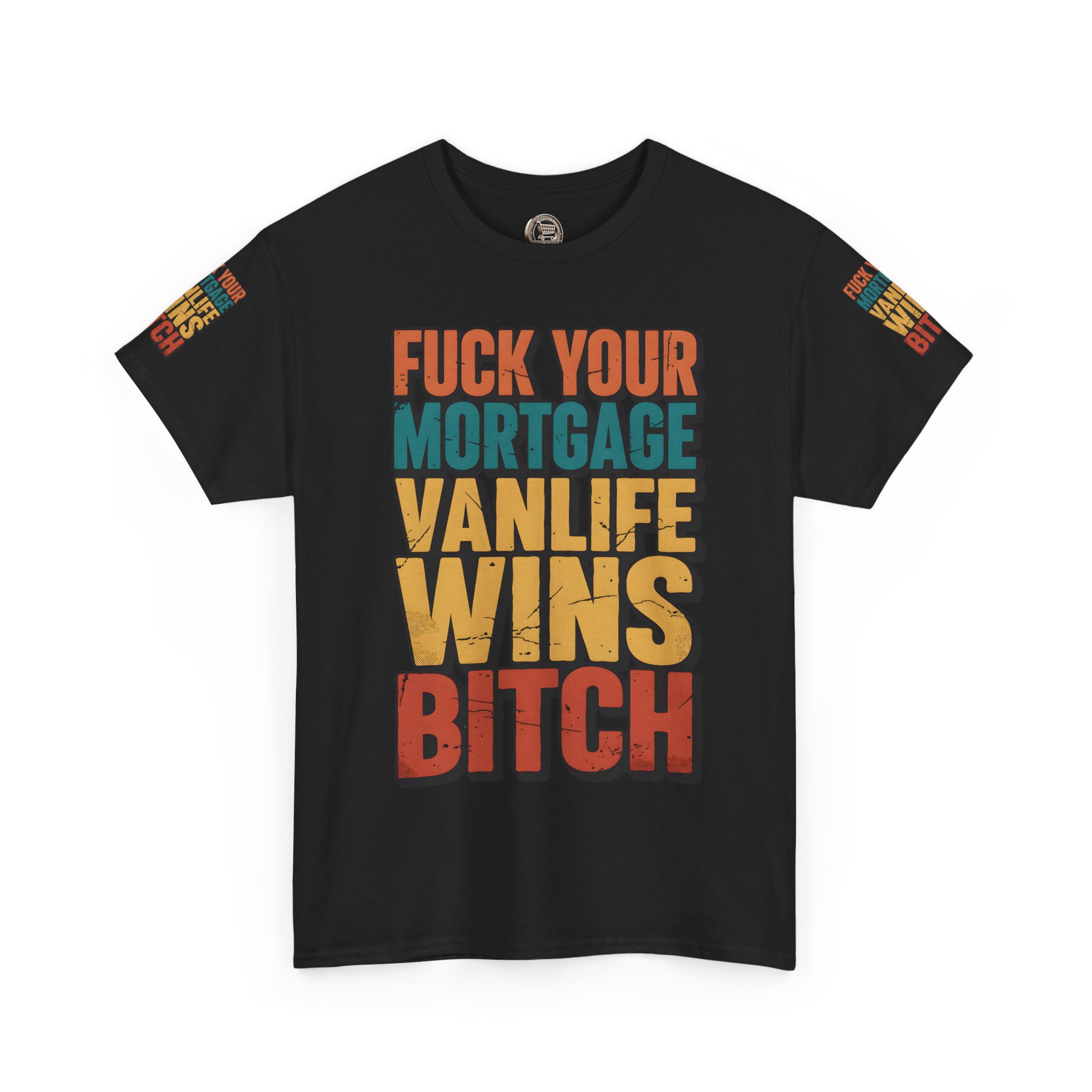 Unisex Heavy Cotton Tee — "Fuck Your Mortgage" Design F**K-Line