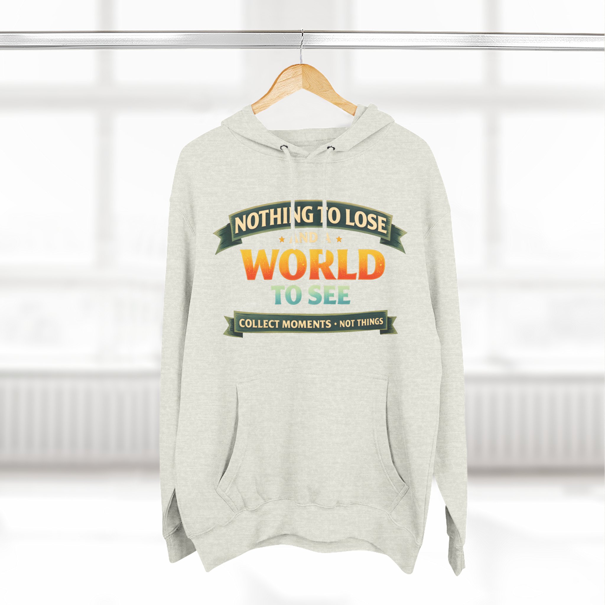 Three-Panel Fleece Hoodie - "Nothing To Lose" Design Scenic-Line