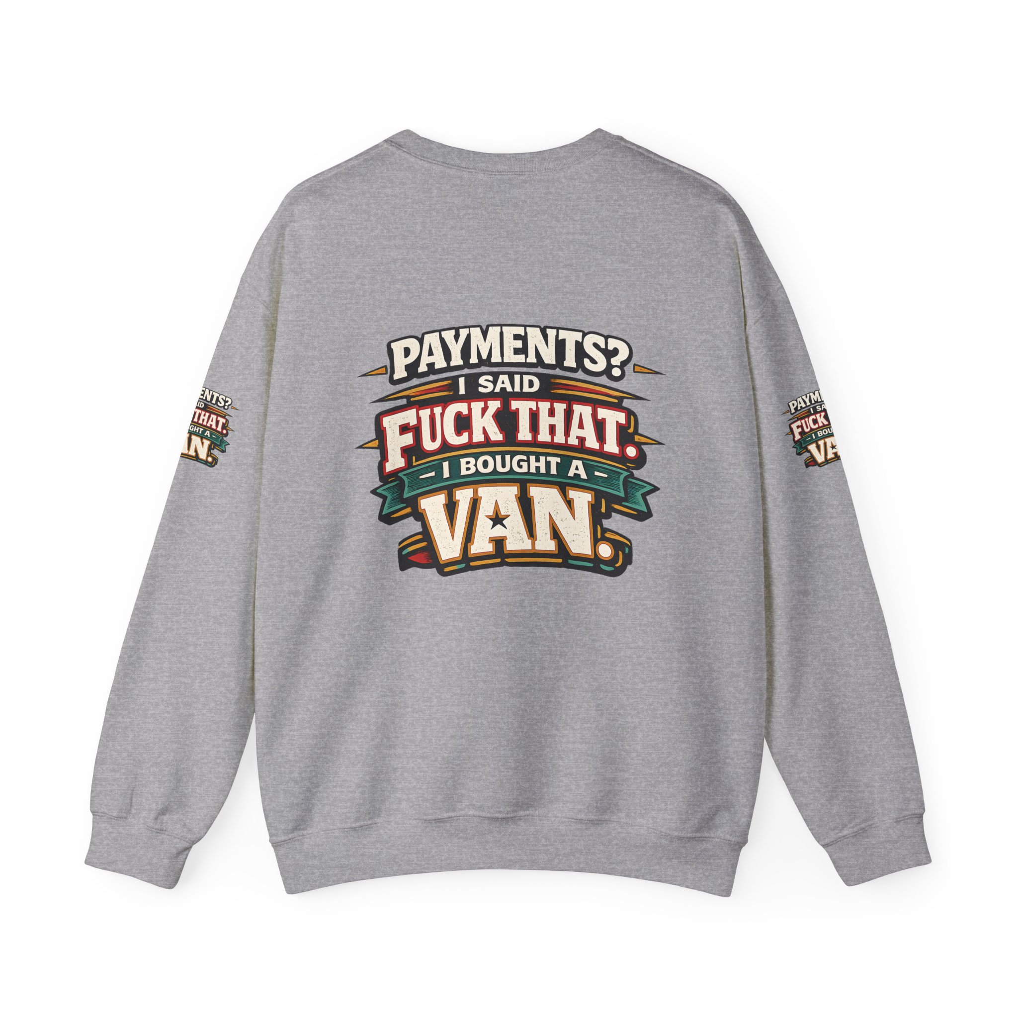 Unisex Heavy Blend™ Crewneck Sweatshirt — "Payments?I Said" Design F**K-Line