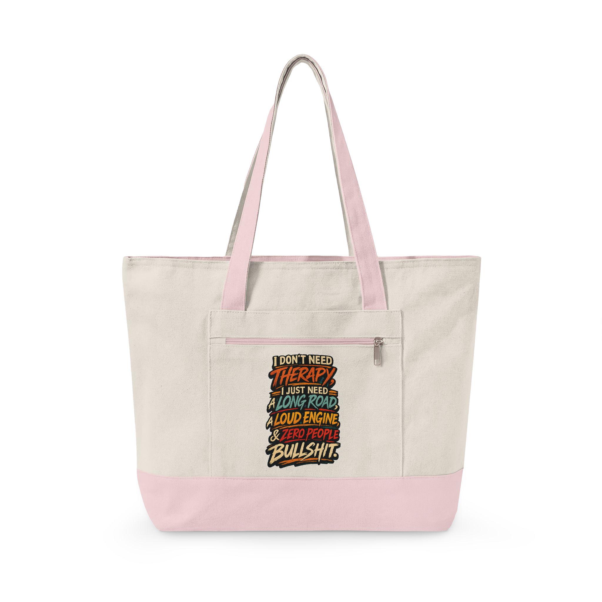 15674533986551852053_2048.jpeg Zippered Canvas Tote — "I Dont Need Therapy" (Design F**K-Line)