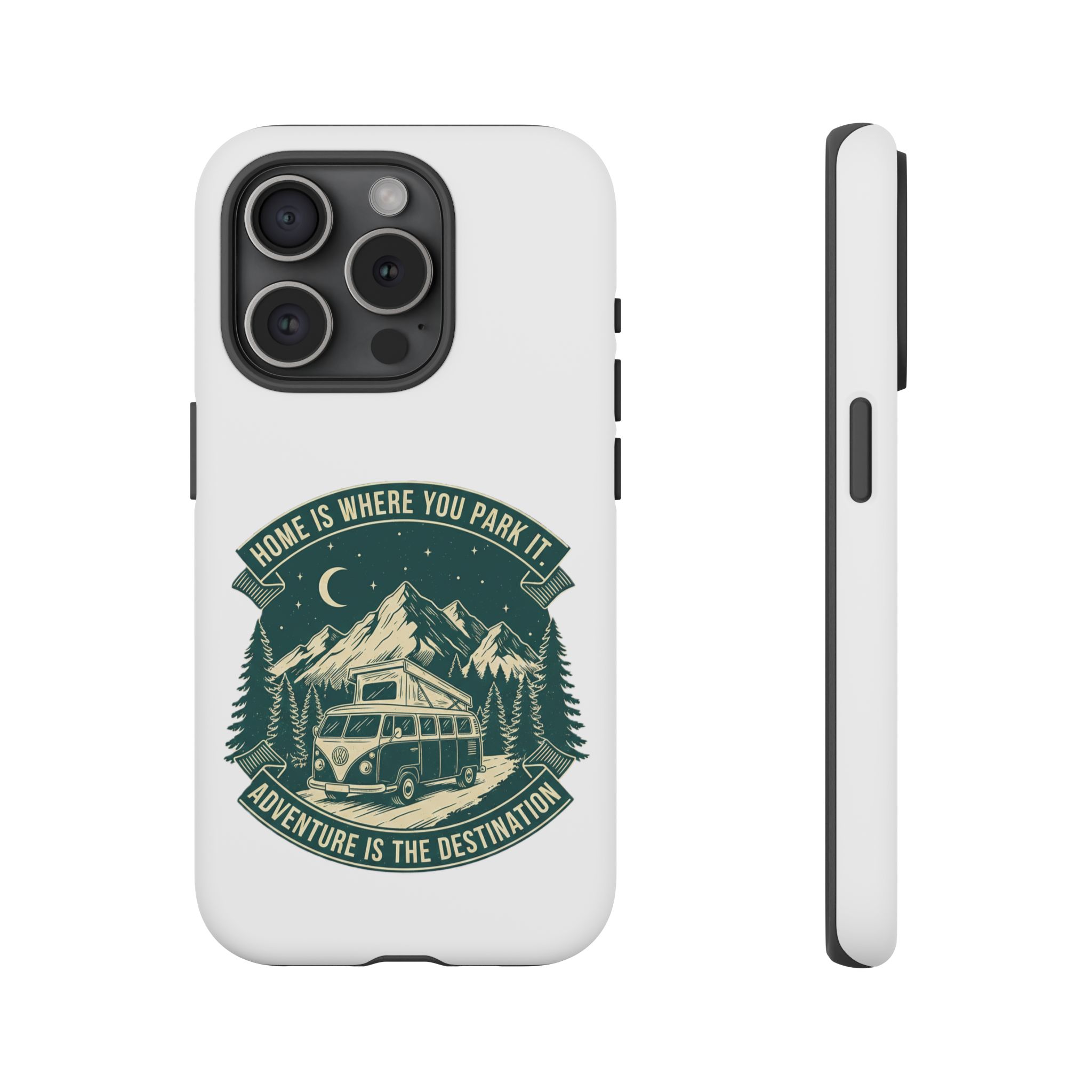 Phone Case — "Home Is Where You Park It-Adventure is the destination" Camper Van Design