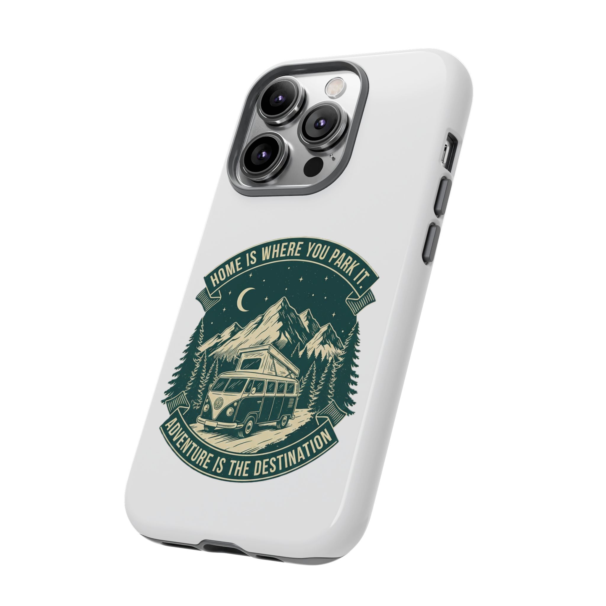 Phone Case — "Home Is Where You Park It-Adventure is the destination" Camper Van Design