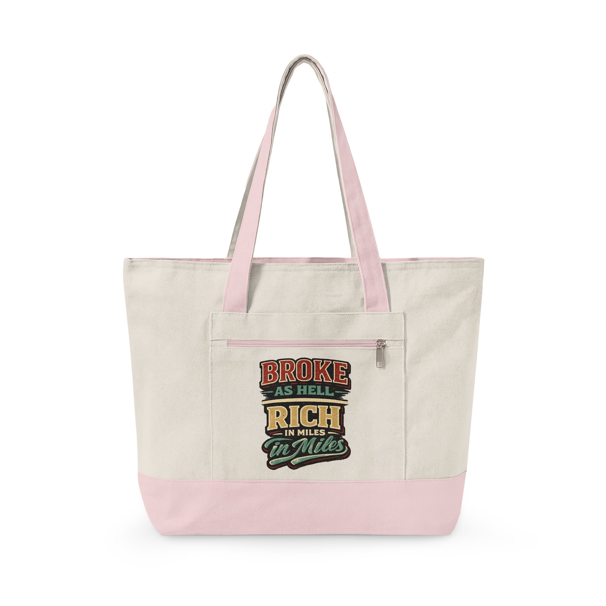 Zippered Canvas Tote — "Broke As Hell" (Design F**K-Line)